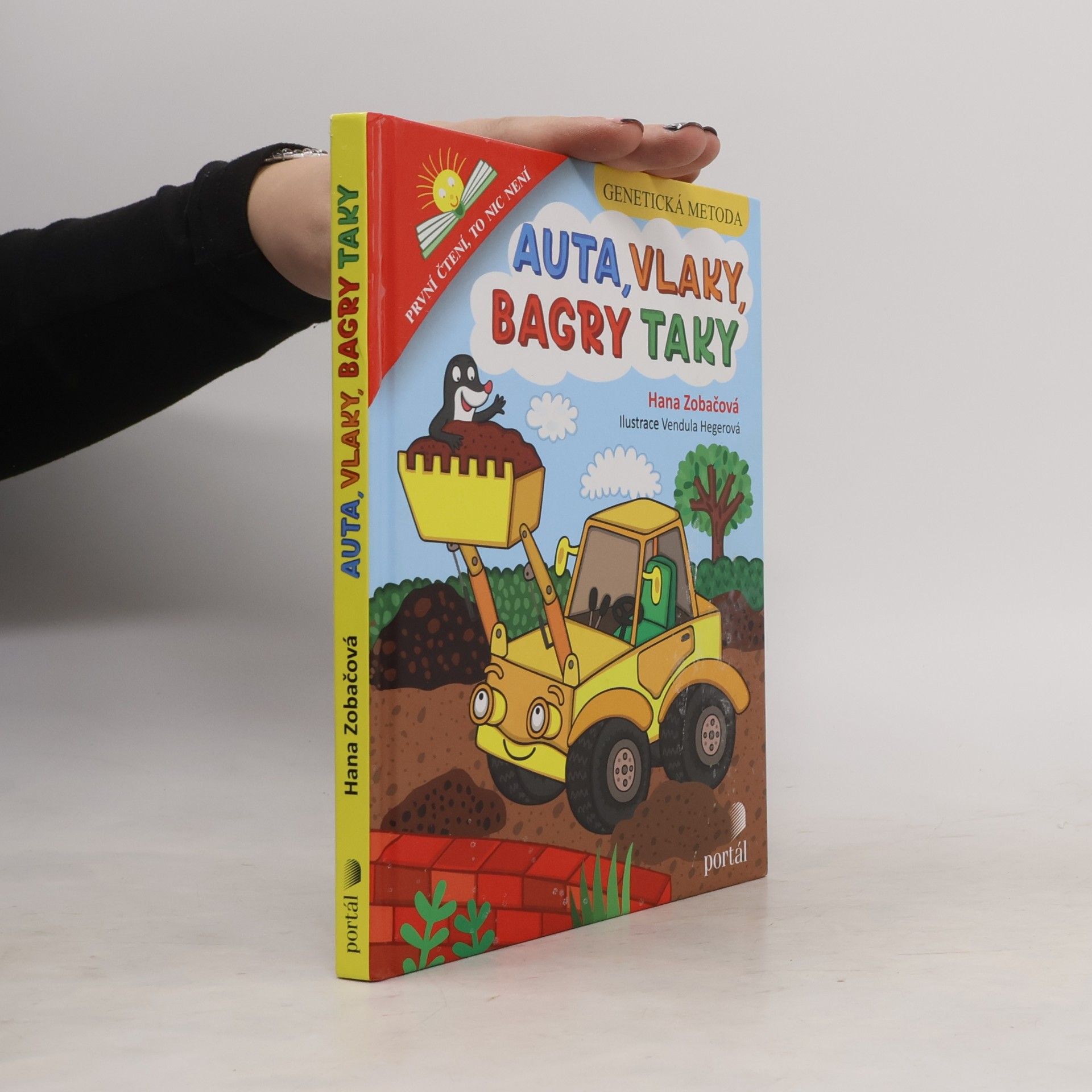 Hana Zobačová Auta, vlaky, bagry taky