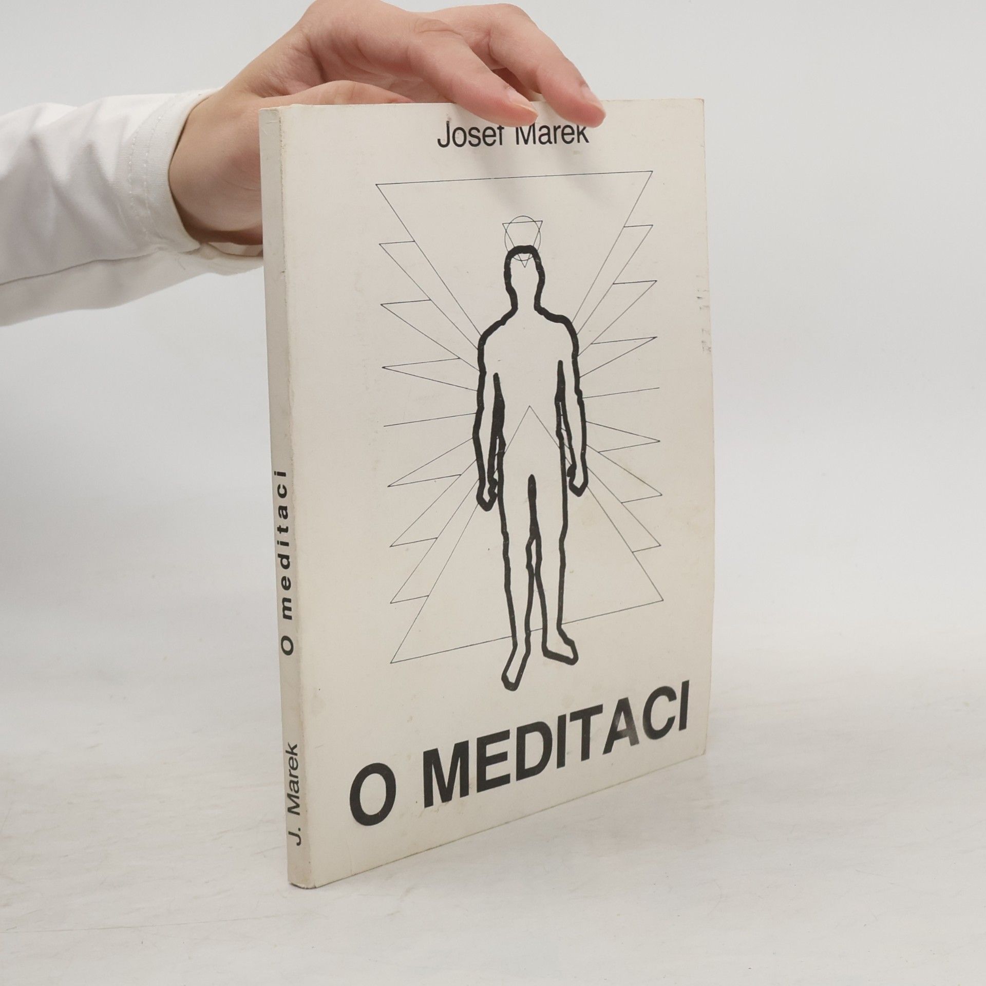 Josef Marek O meditaci