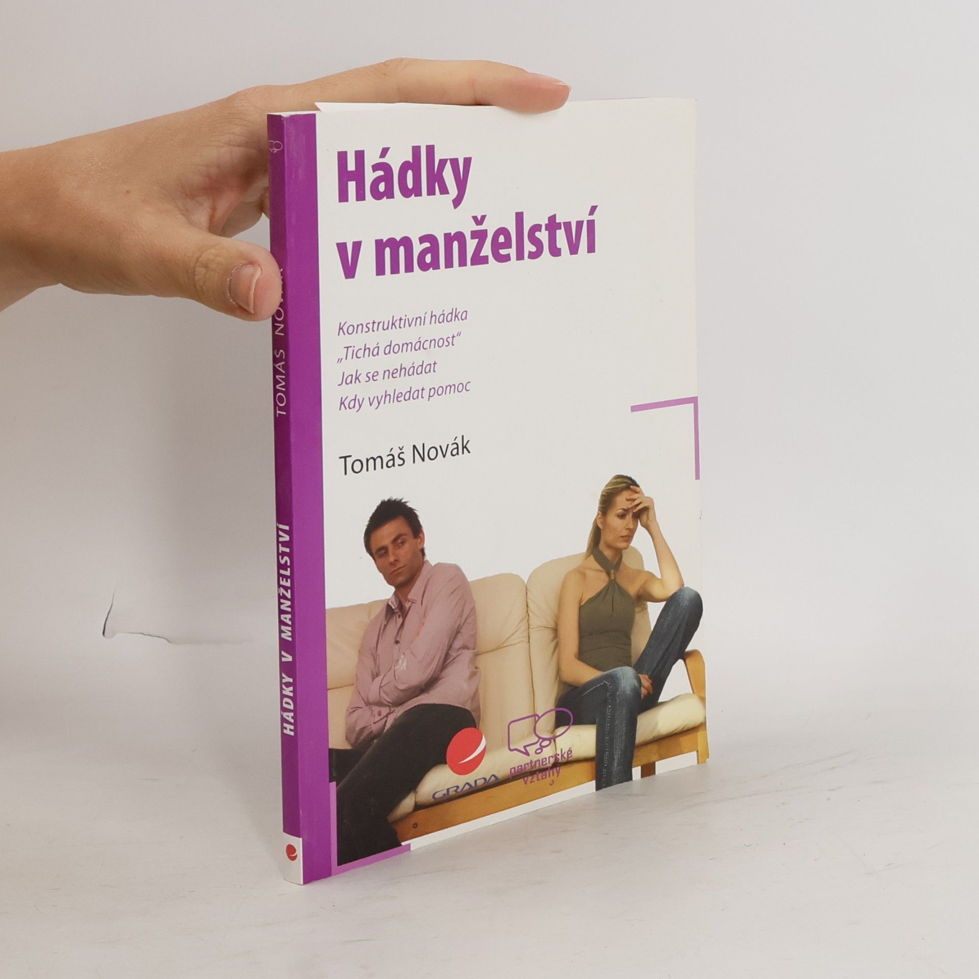 Tomáš Novák Hádky v manželství