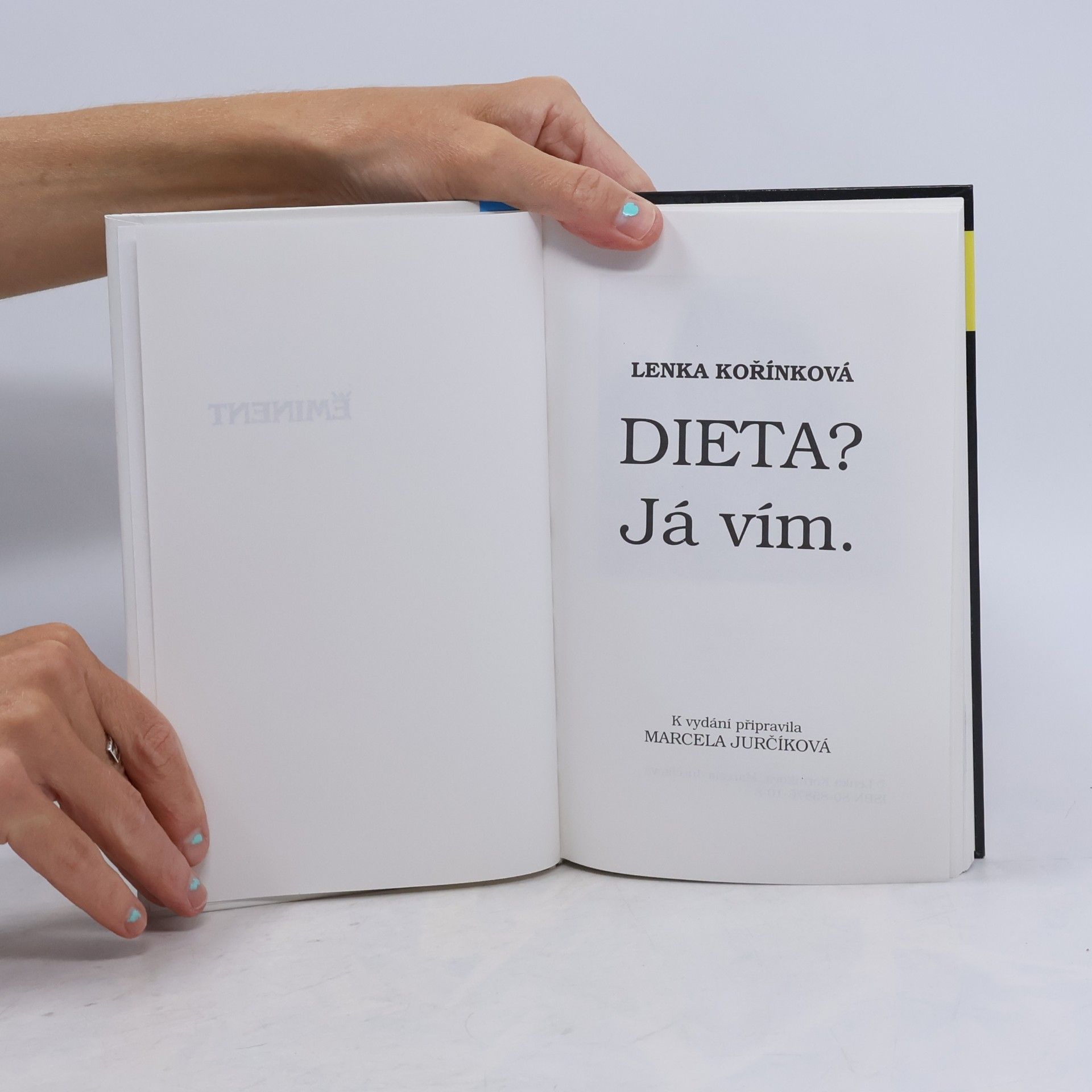 Lenka Kořínková Dieta? Já vím