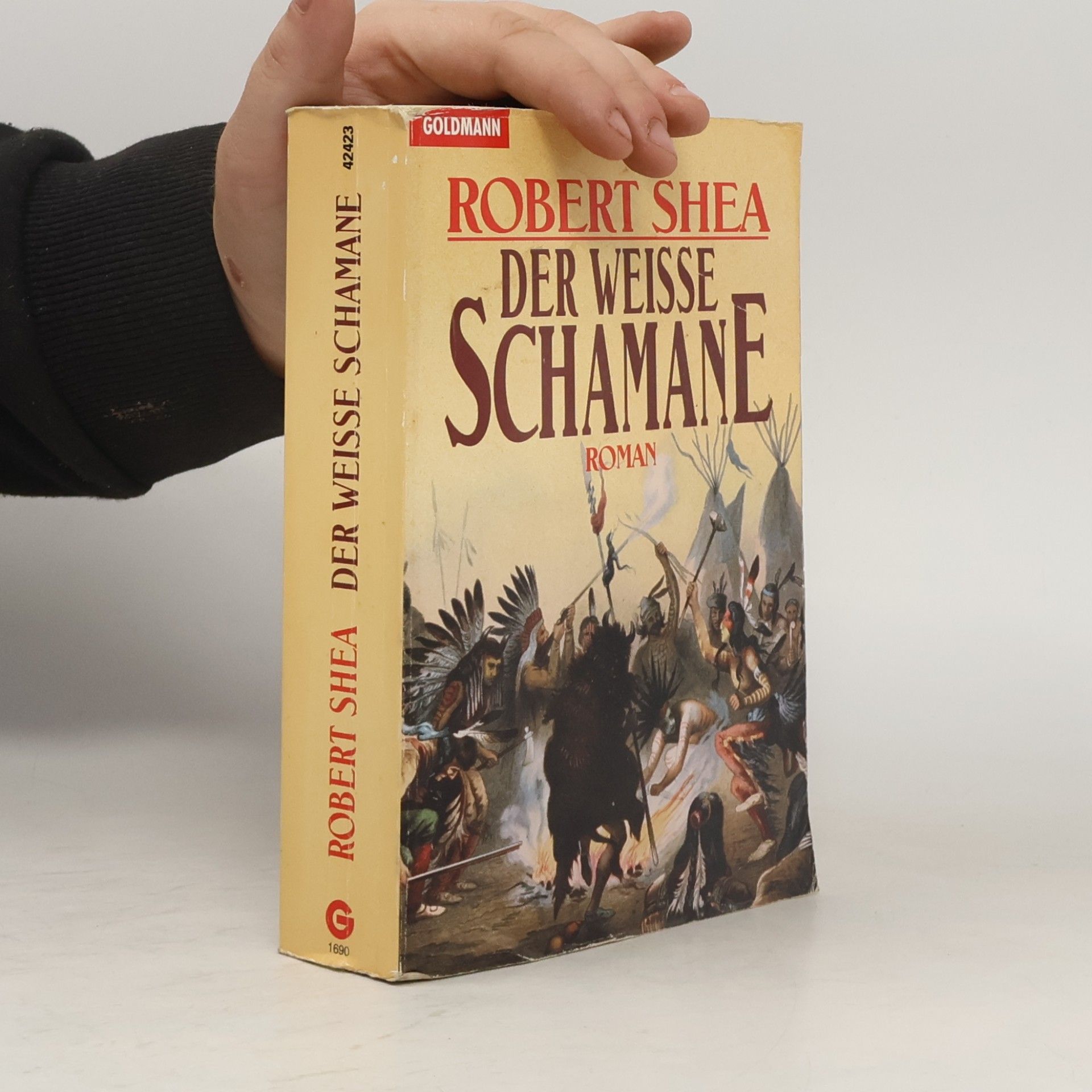 Robert Shea Der weisse Schamane