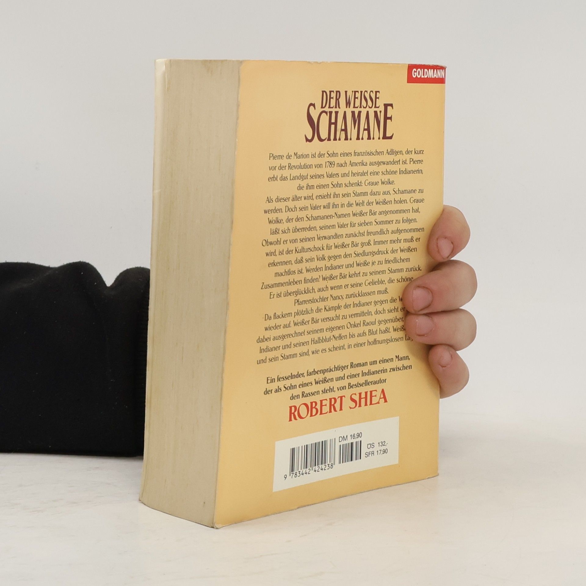 Robert Shea Der weisse Schamane