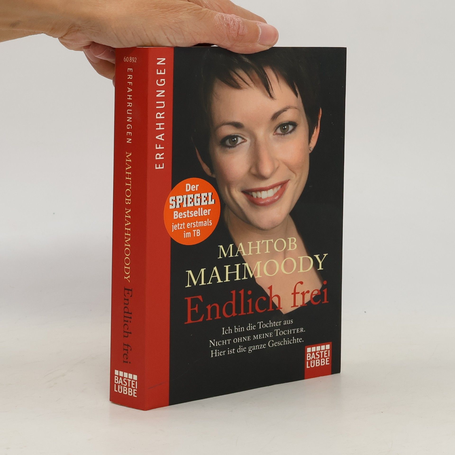 Mahtob Mahmoody Endlich frei