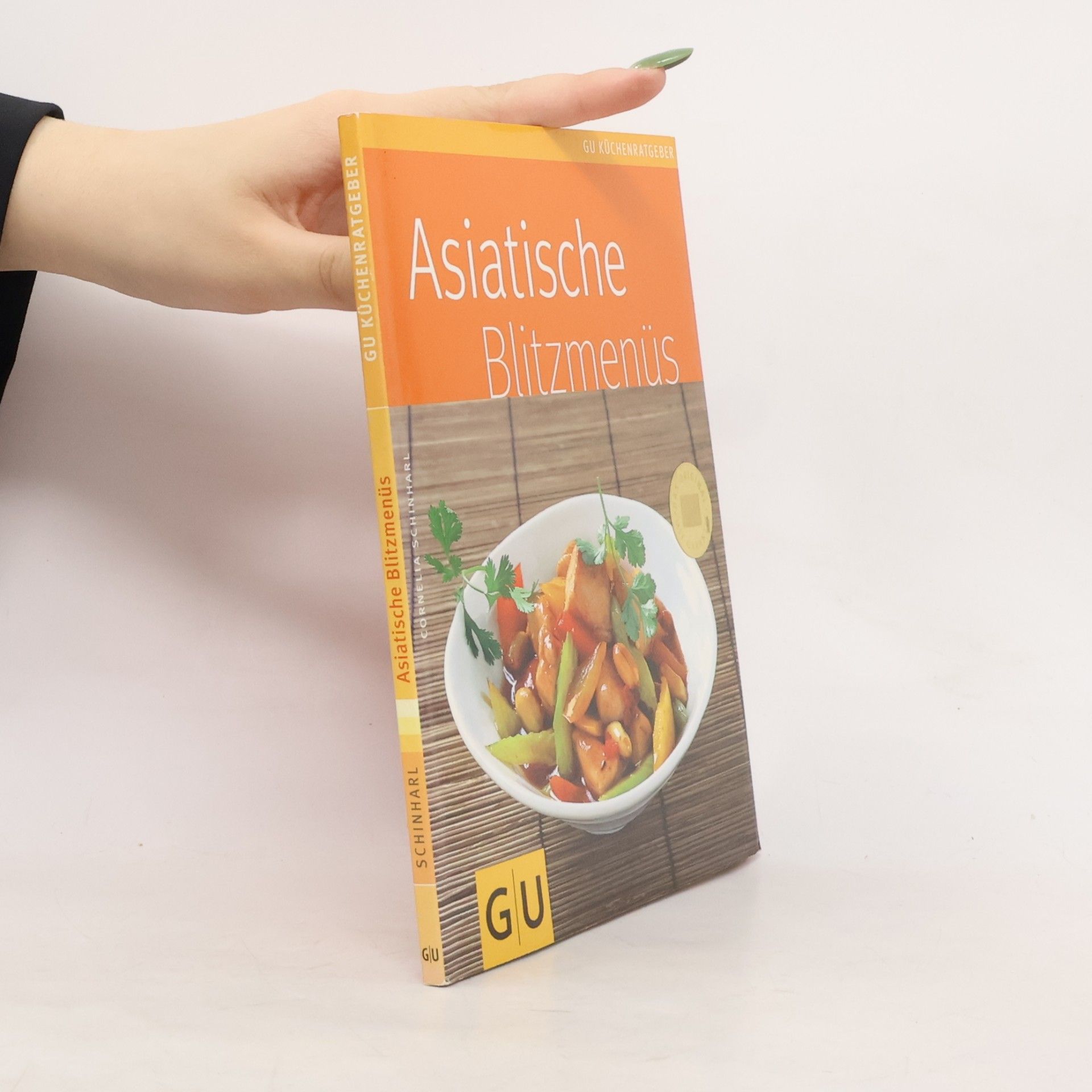 Cornelia Schinharl Asiatische Blitzmenüs