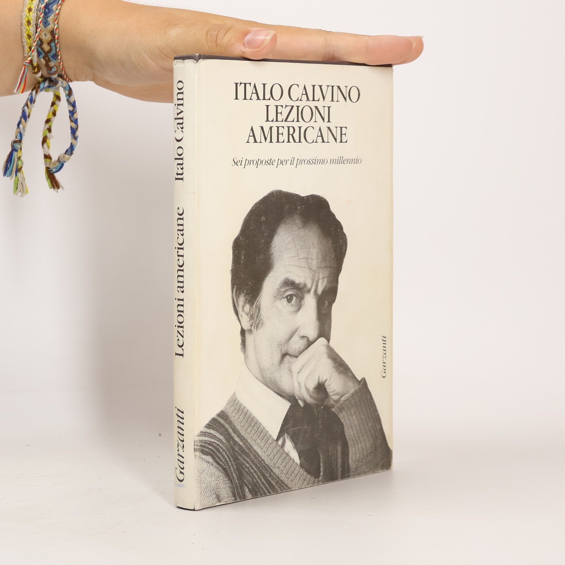 Italo Calvino Lezioni americane. Sei proposte per il prossimo millennio