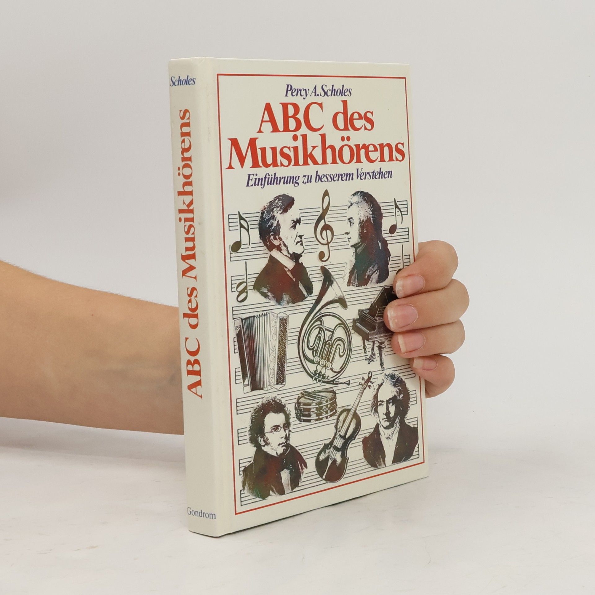 Percy A. Scholes Abc des Musikhörens. Einführung zu besserem Verstehen