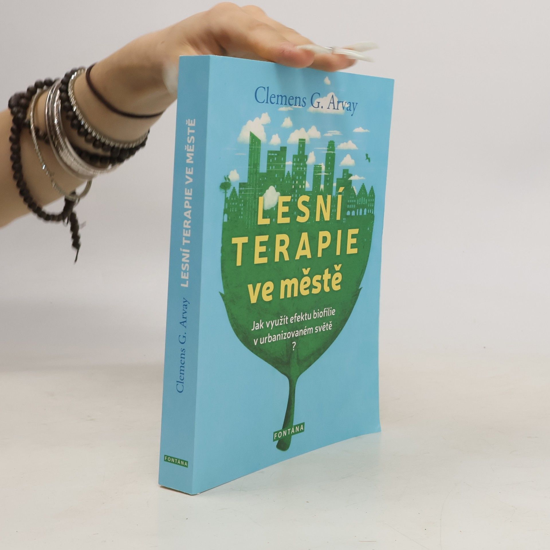 Clemens G. Arvay Lesní terapie ve městě