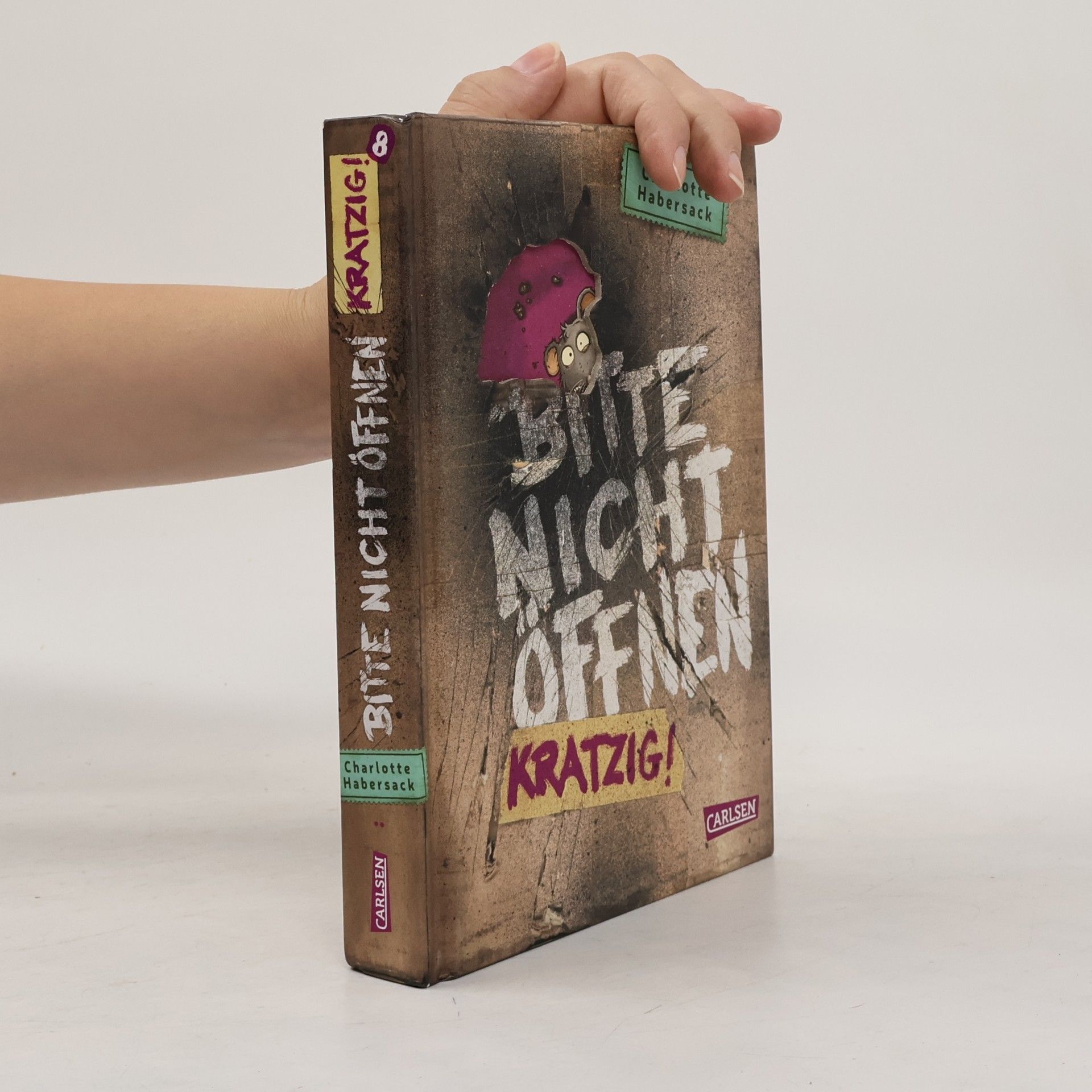 Charlotte Habersack Bitte nicht öffnen 8: Kratzig!