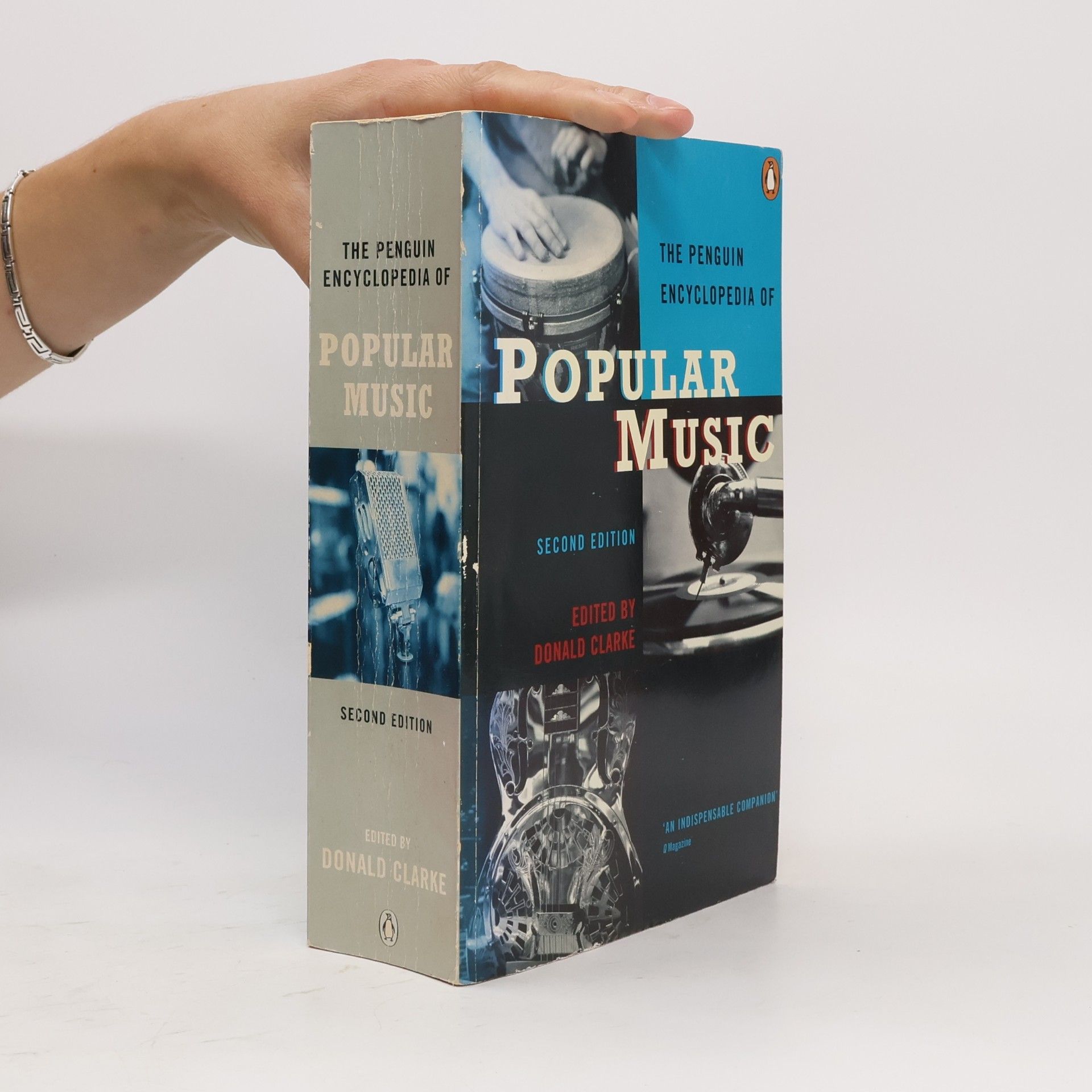 Donald Clarke The Penguin Encyclopedia of Popular Music: Second Edition