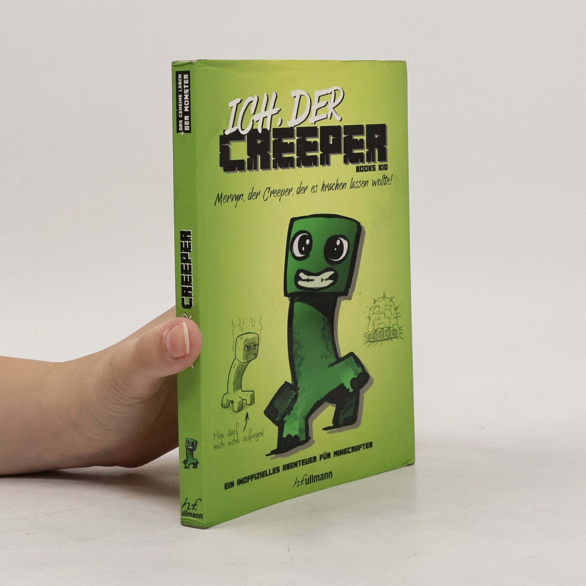 Autorenkollektiv Ich, der Creeper