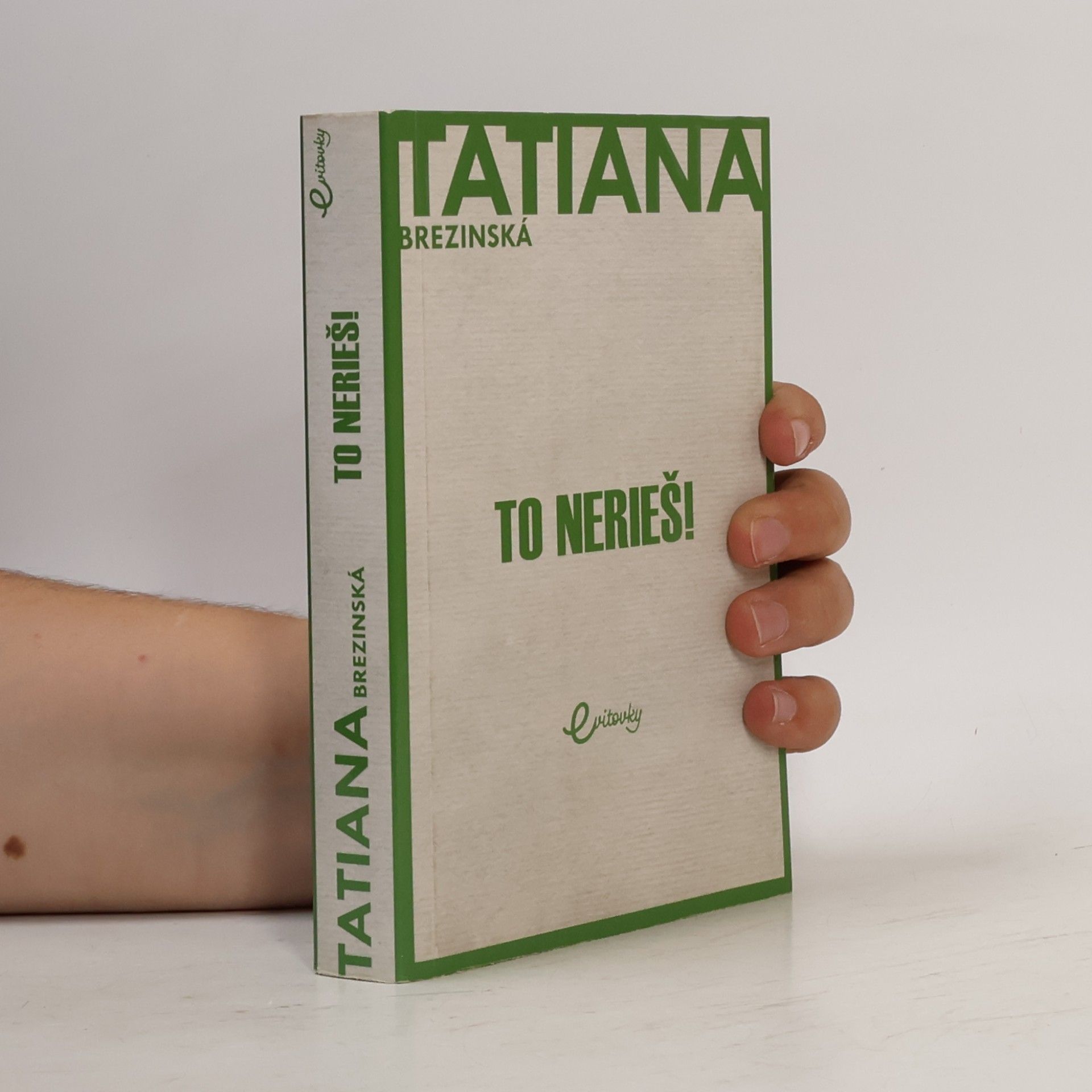 Tatiana Brezinská Čuperková To nerieš!