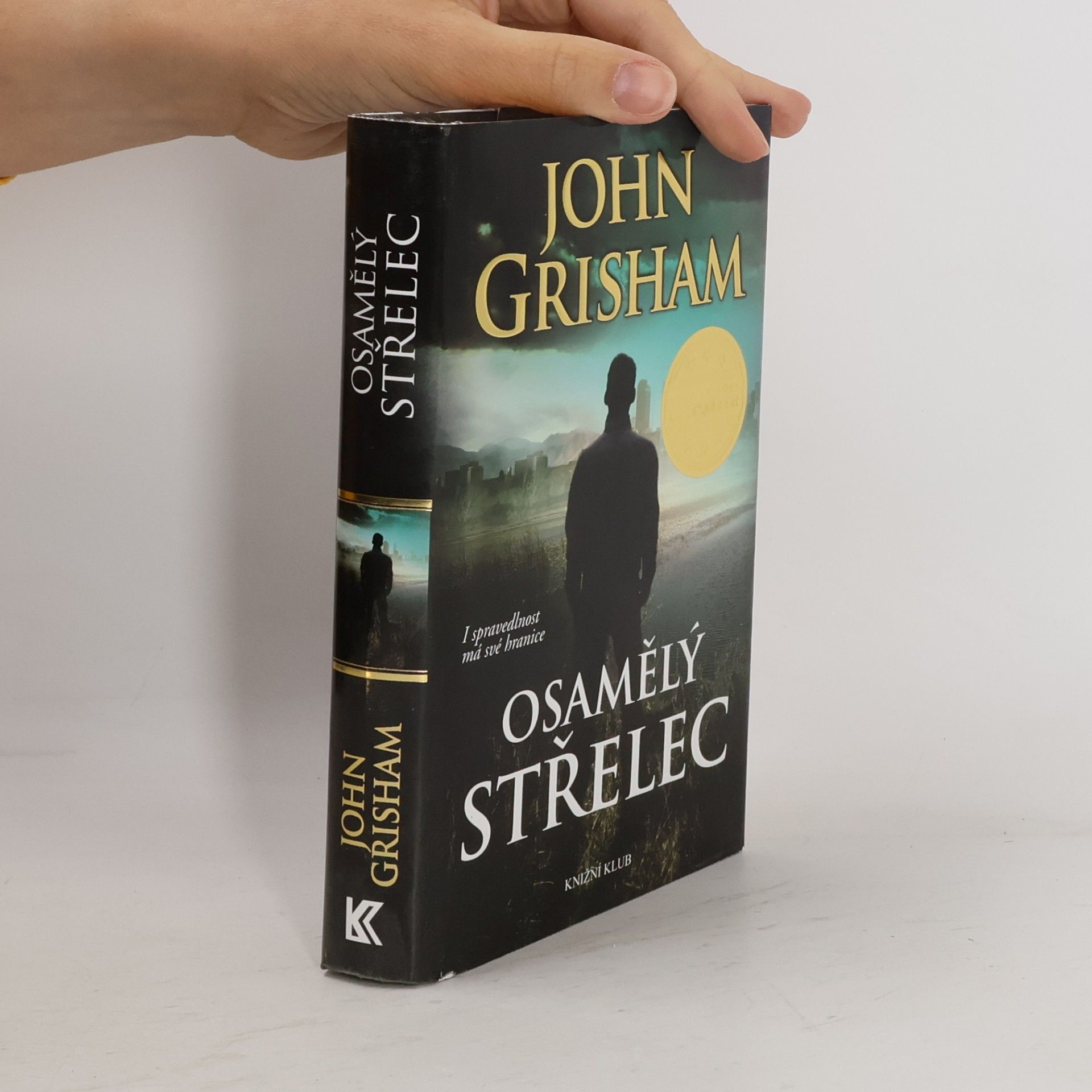 John Grisham Osamělý střelec