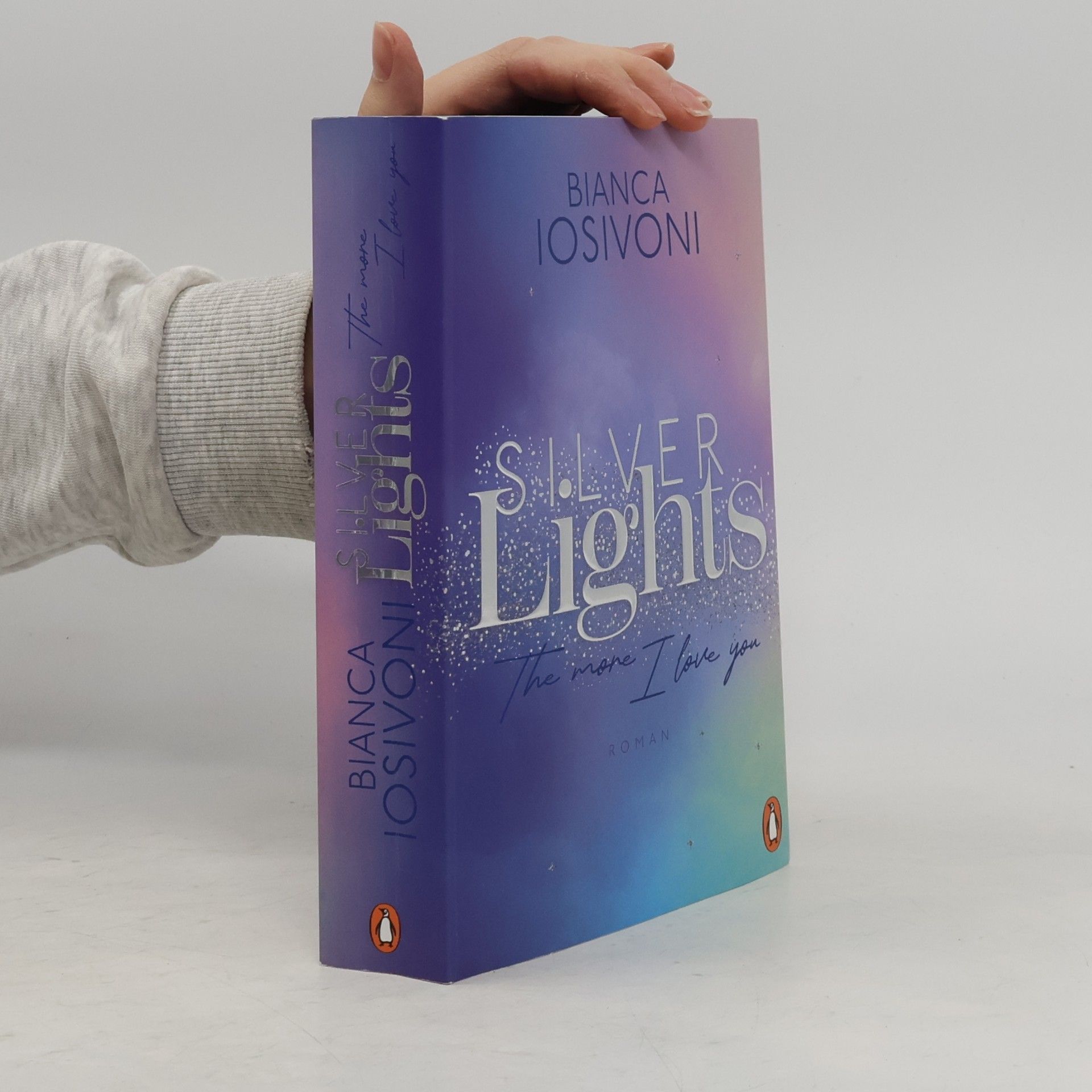 Bianca Iosivoni Die Silver-Lights-Reihe - 2: Silver Lights