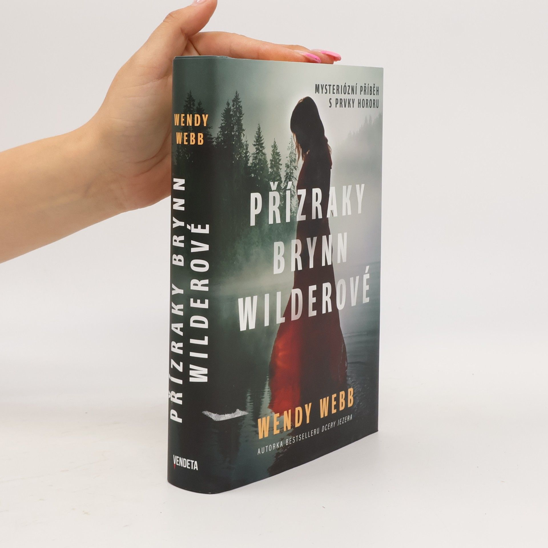 Wendy Webb Přízraky Brynn Wilderové