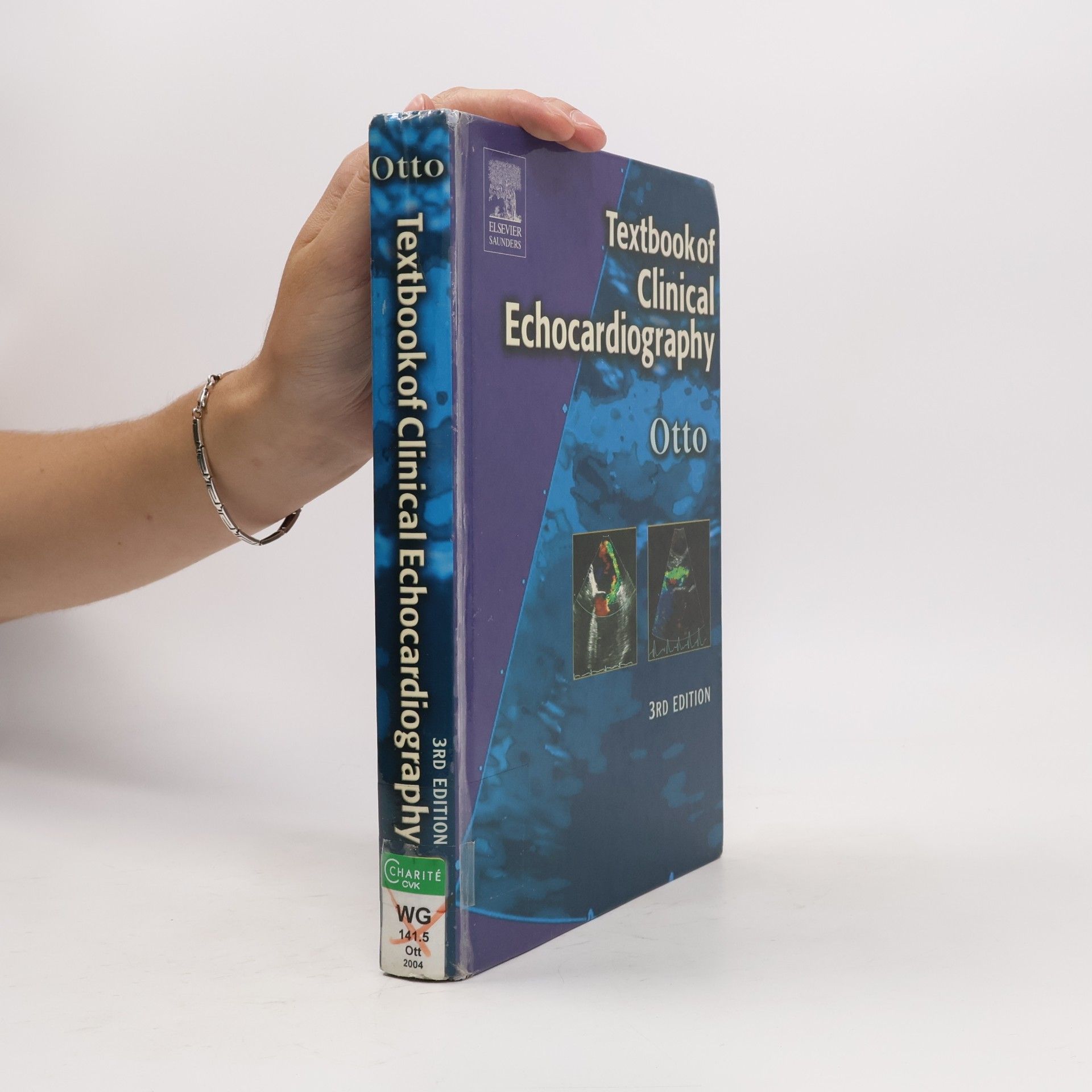 Catherine M. Otto Textbook of Clinical Echocardiography - 3rd Edition