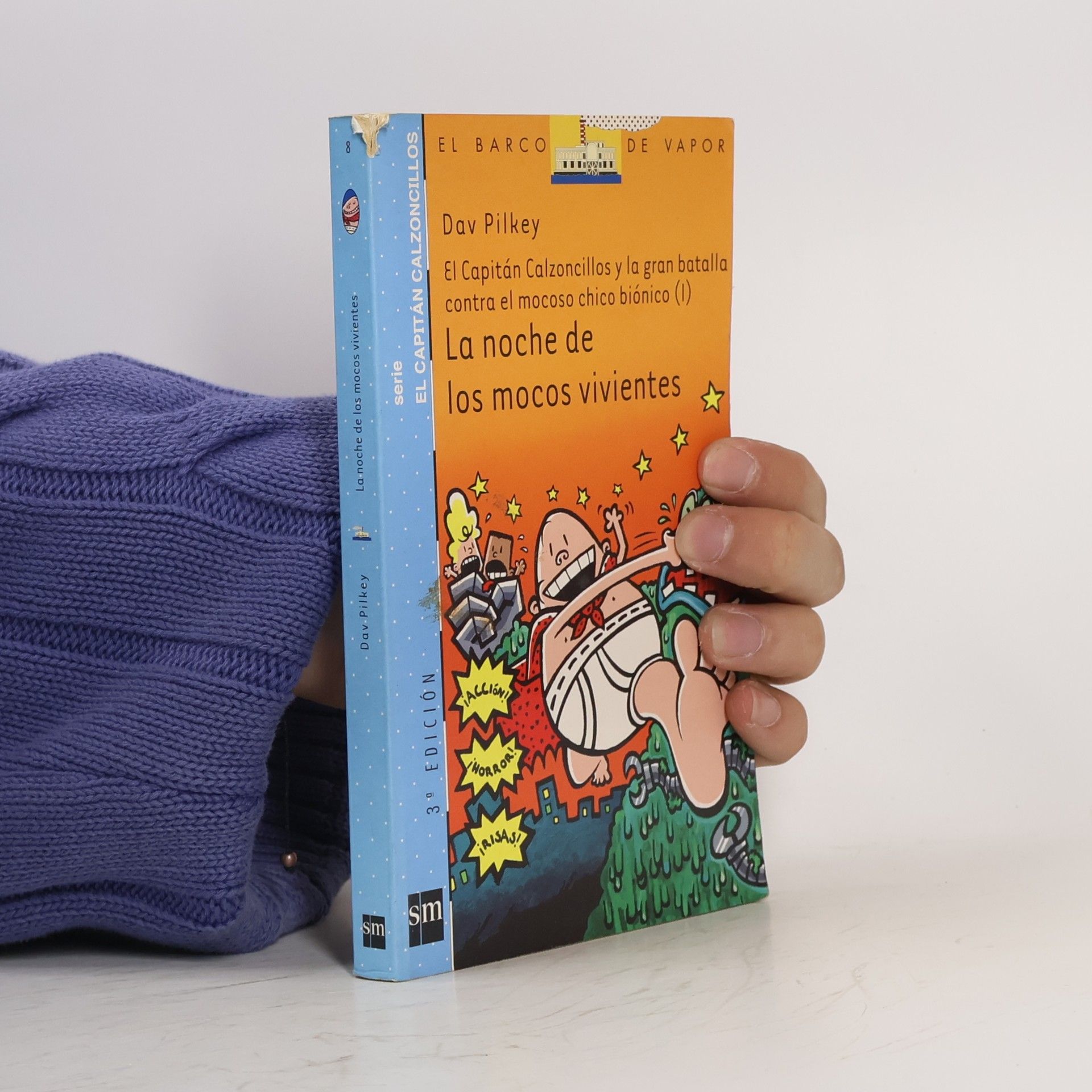 Dav Pilkey El Capitán Calzoncillos - 8: La noche de los mocos vivientes