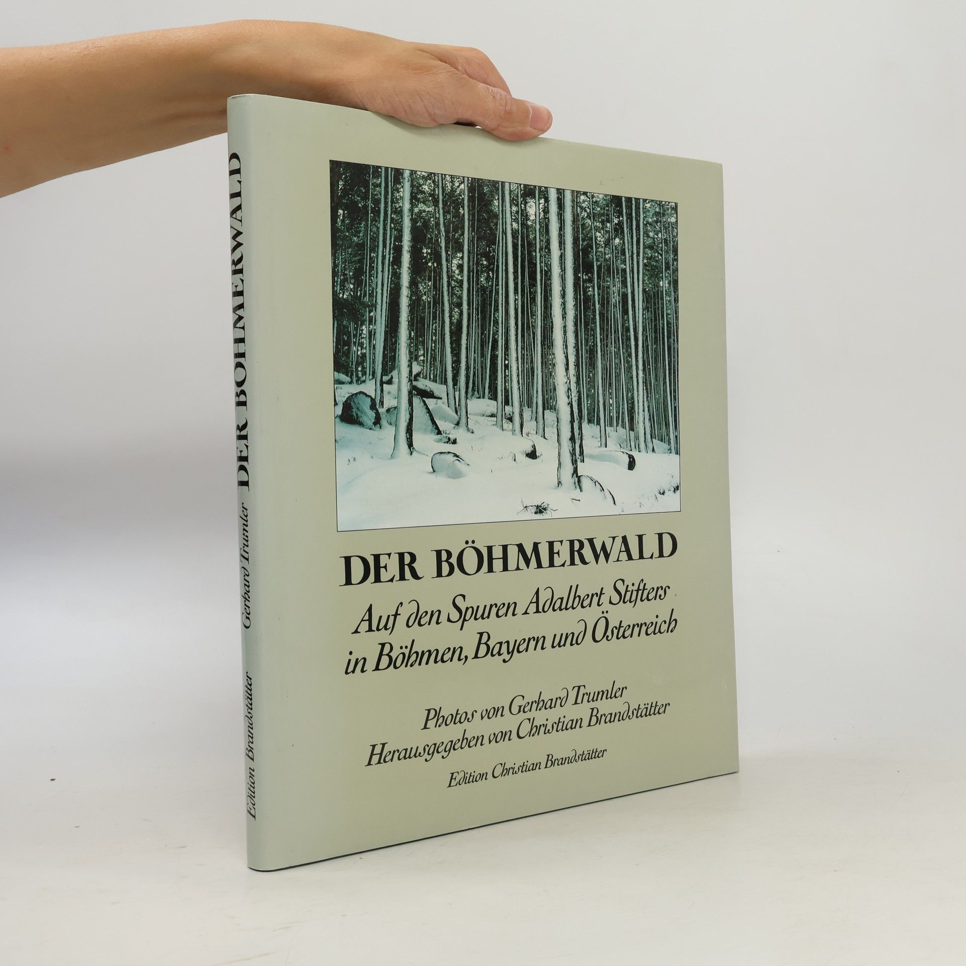 Gerhard Trumler Der Böhmerwald