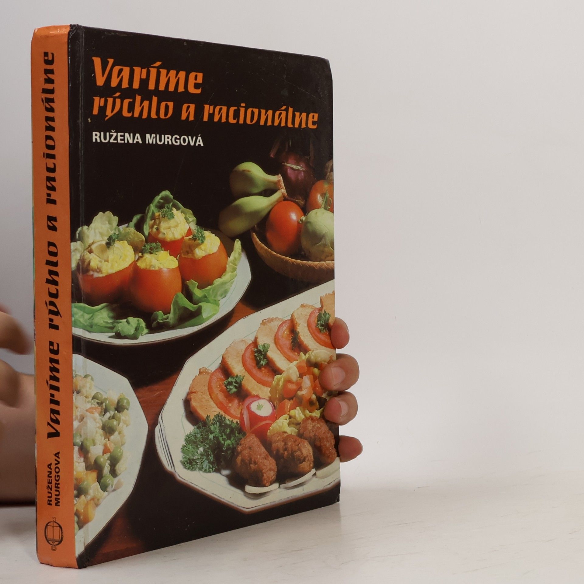 Ružena Murgová Varíme rýchlo a racionálne