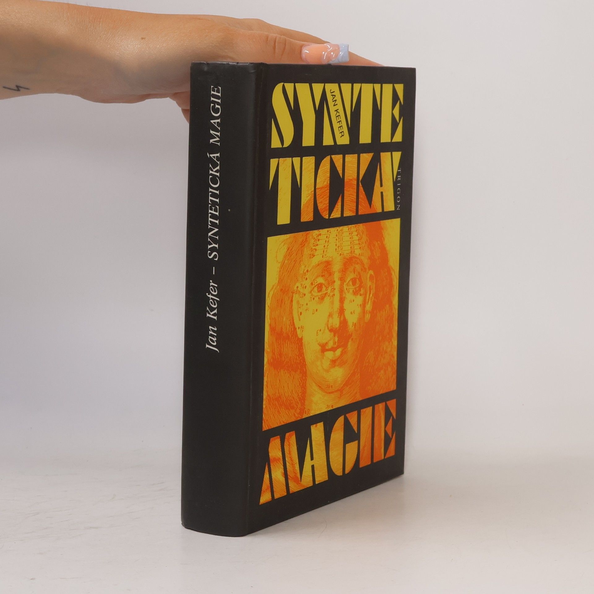 Jan Kefer Syntetická magie