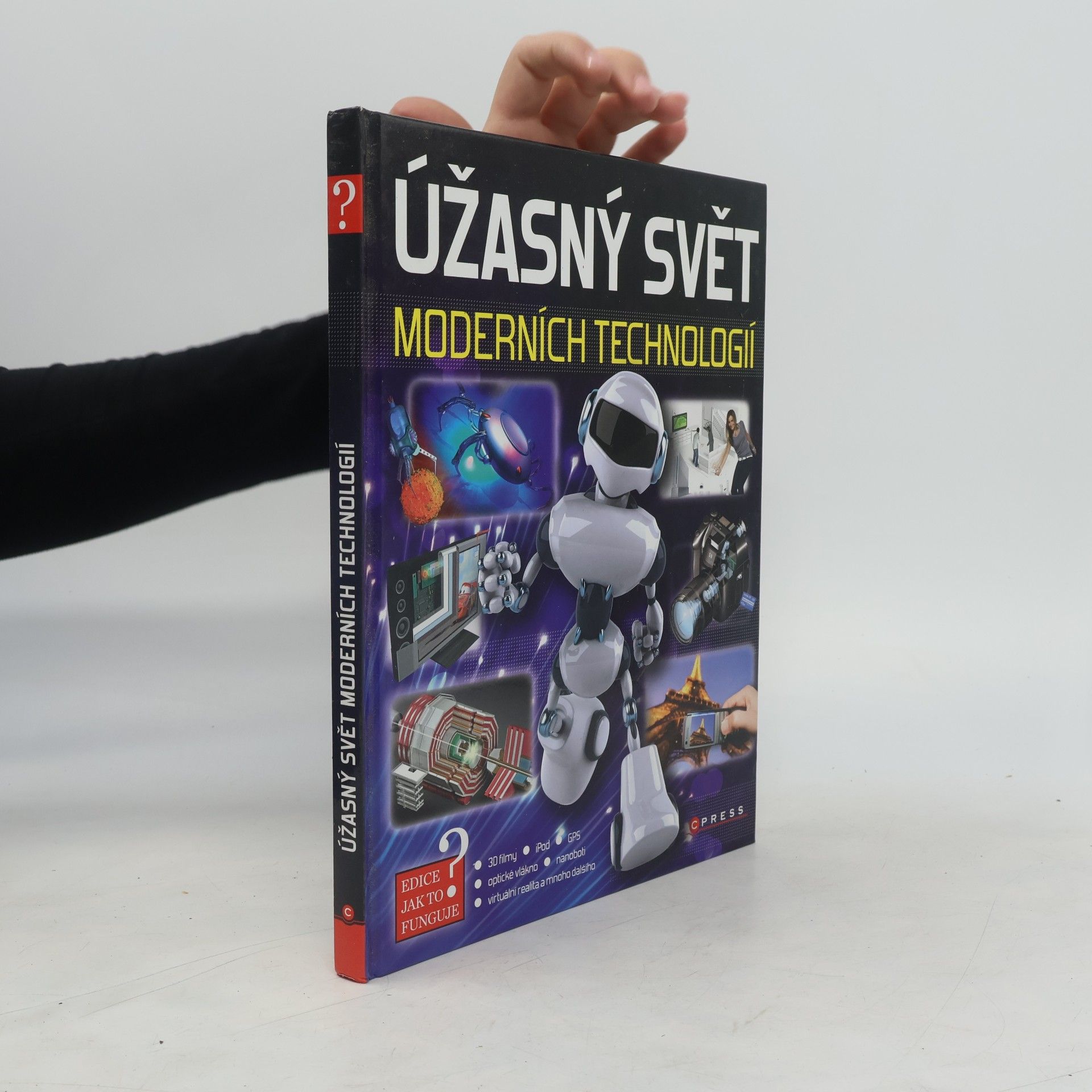 Autorenkollektiv Úžasný svět moderních technologií