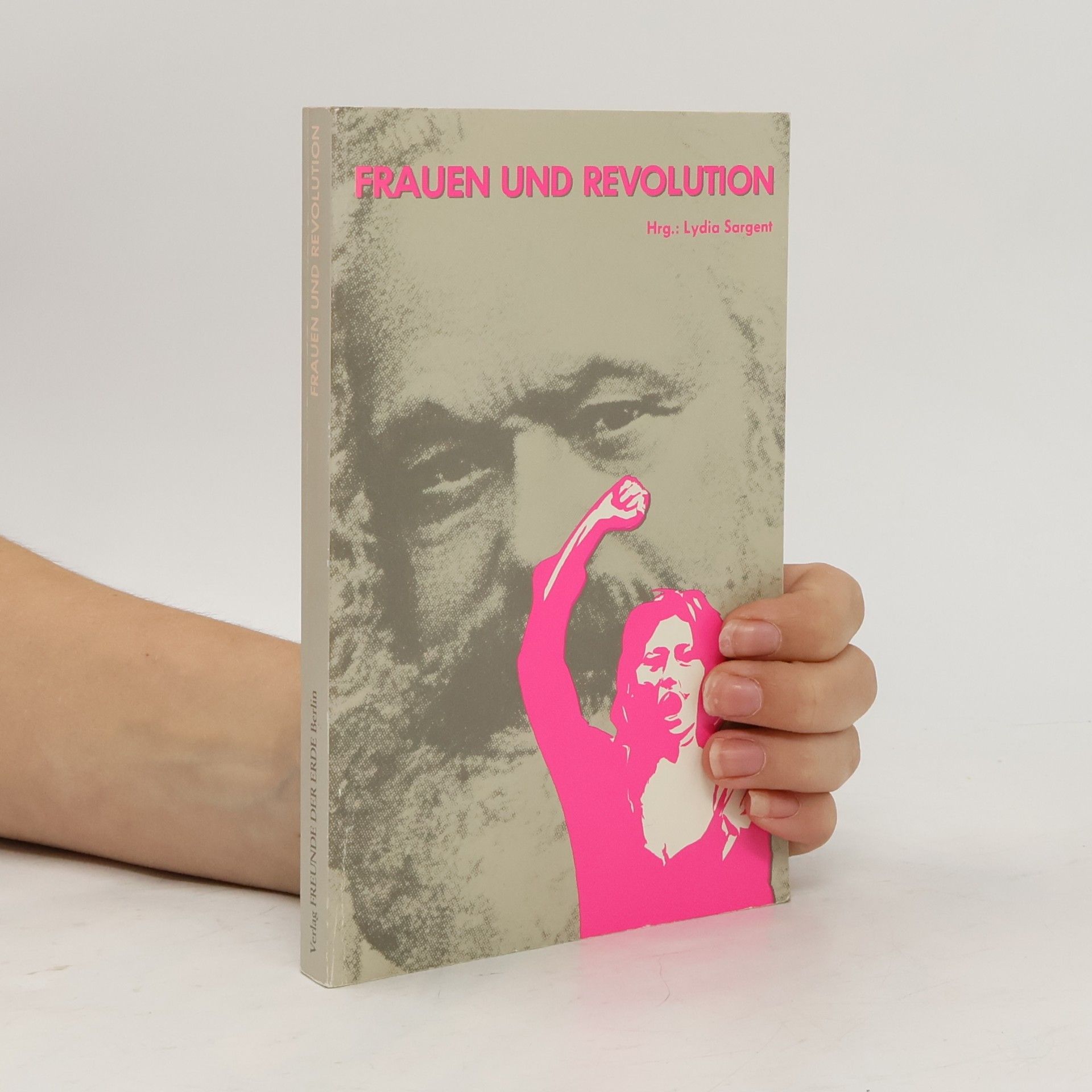 Lydia Sargent Frauen und Revolution