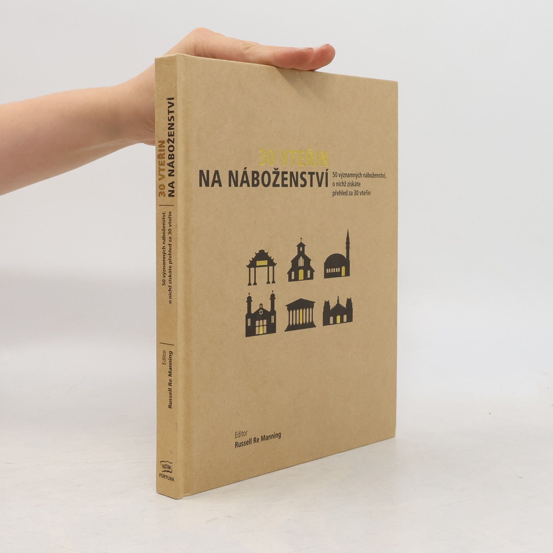 Richard Bartholomew 30 vteřin na náboženství : 50 významných náboženství, o nichž získáte přehled za 30 vteřin