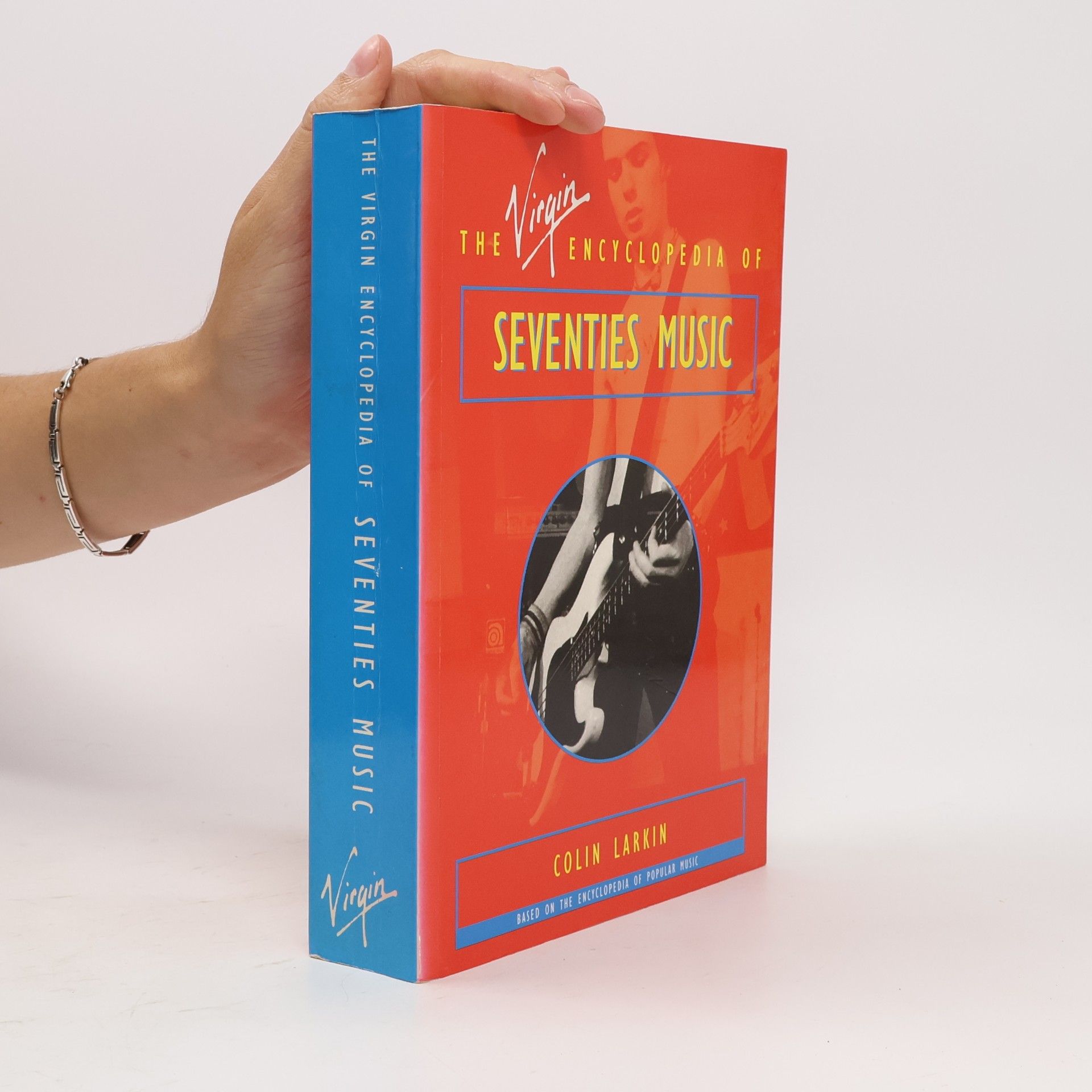 Colin Larkin The Virgin Encyclopedia of Seventies Music