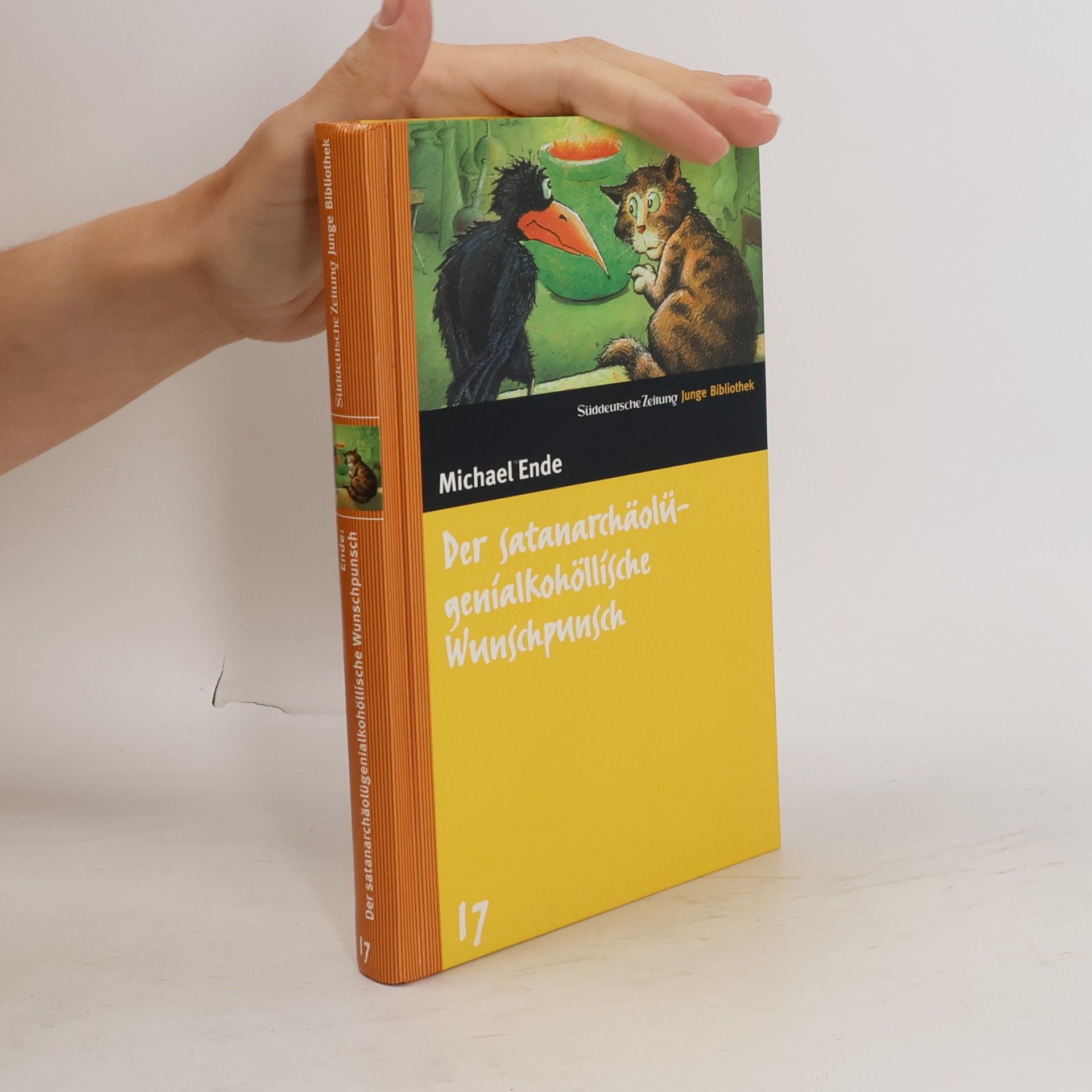 Michael Ende Der satanarchäolügenialkohöllische Wunschpunsch