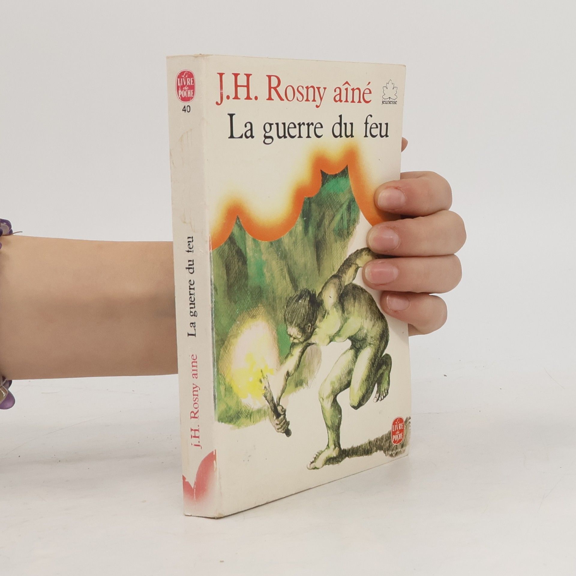 Joseph Henri Dit Rosny Aîné Boex La guerre du feu - jeunesse