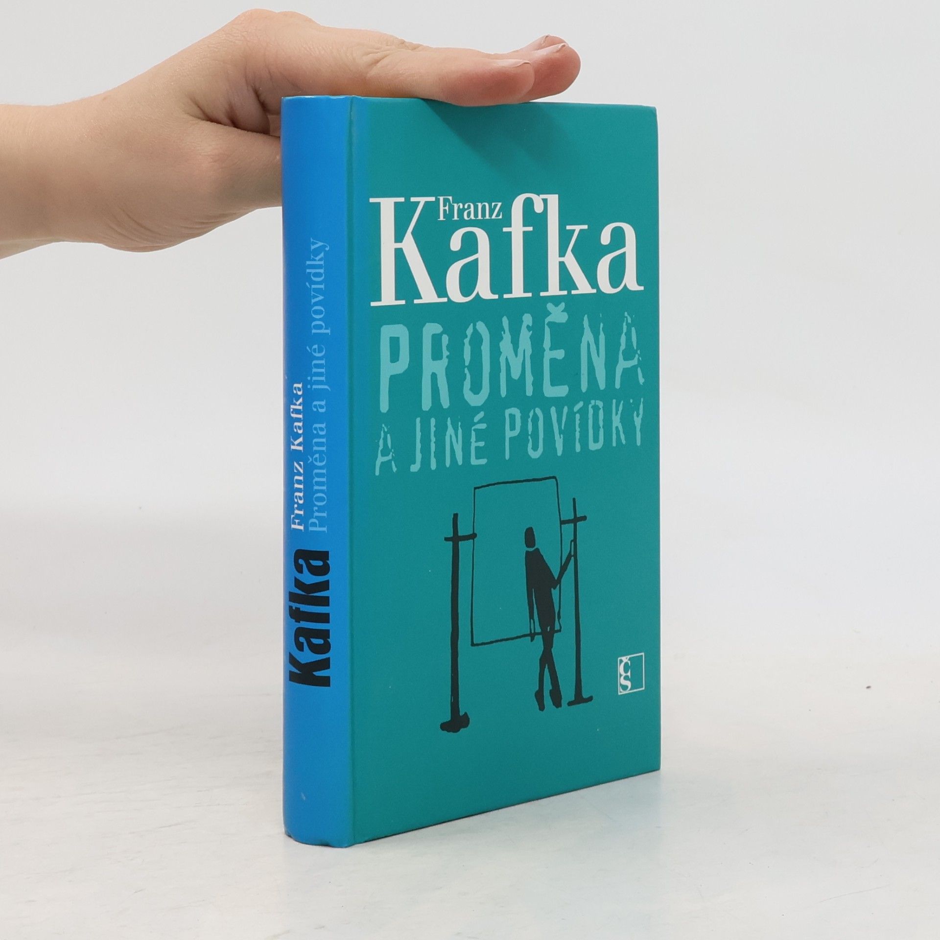 Franz Kafka Proměna a jiné povídky