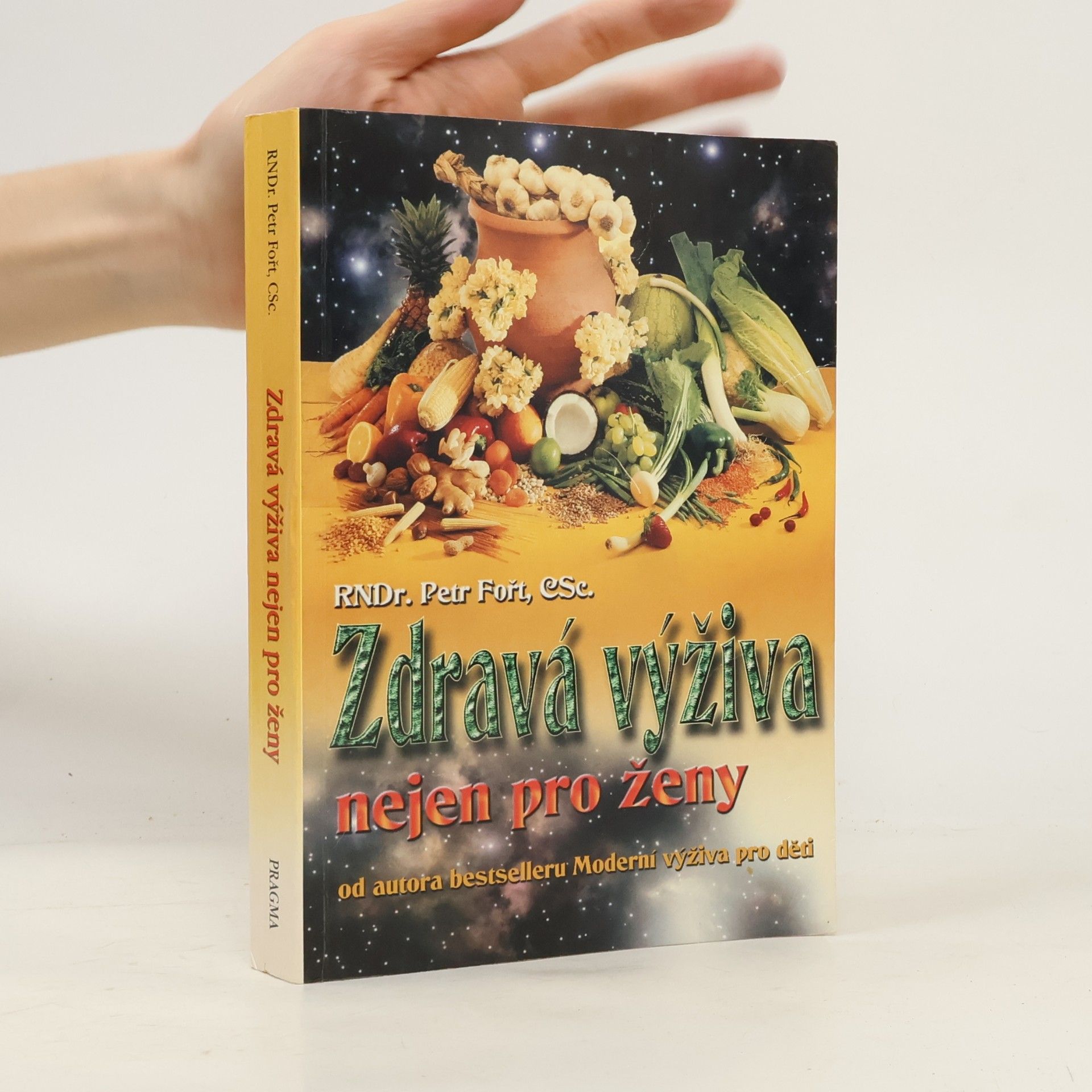 Petr Fořt Zdravá výživa nejen pro ženy