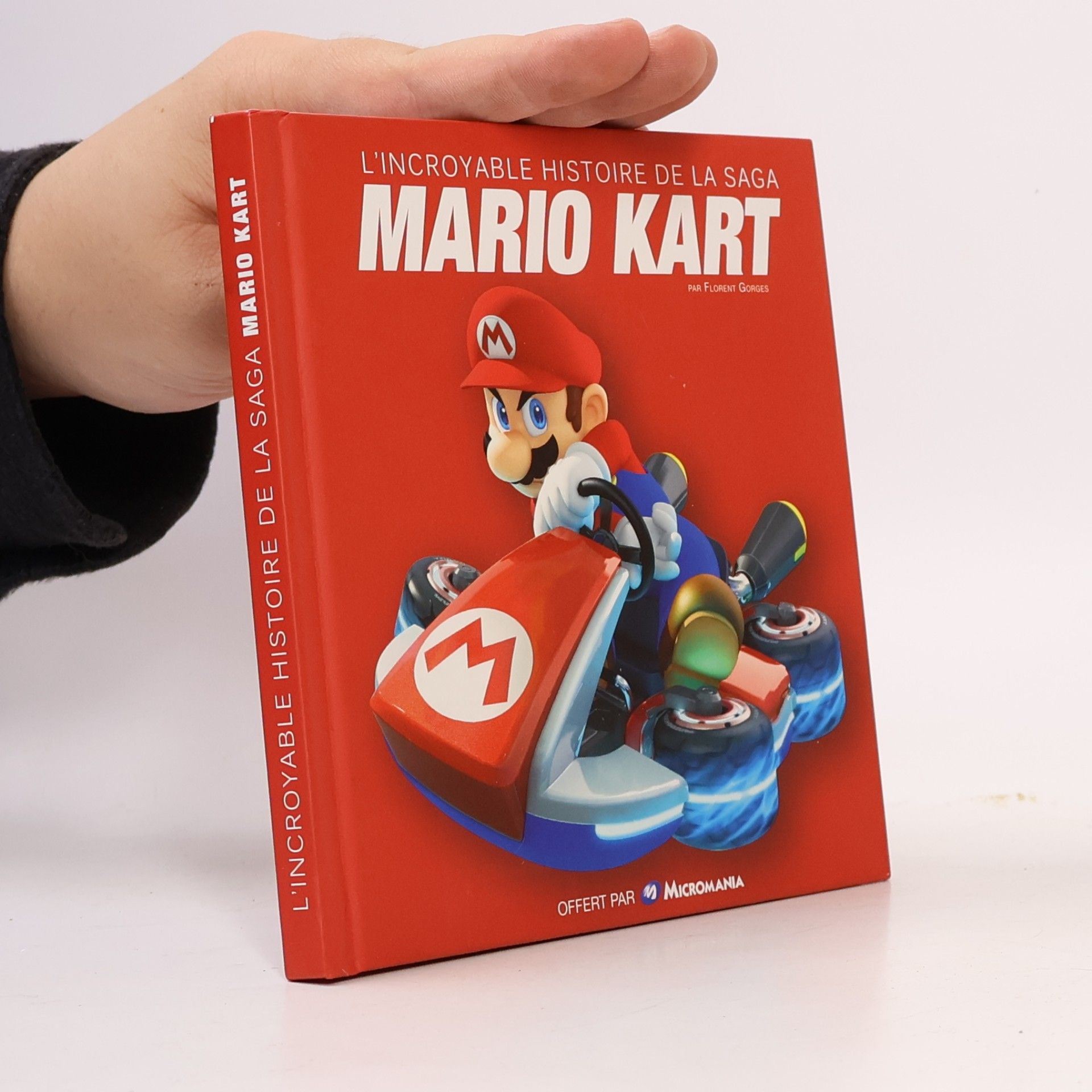 Autores varios L'incroyable Histoire de la saga Mario Kart