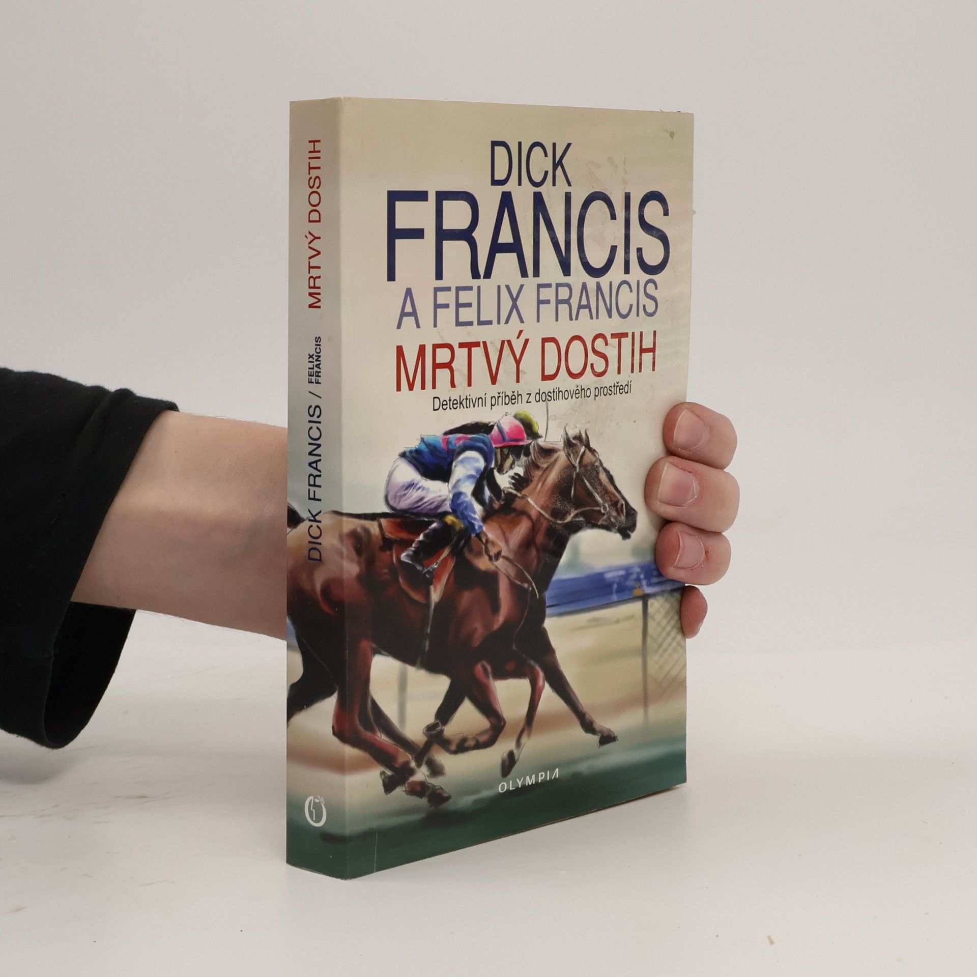 Dick Francis Mrtvý dostih