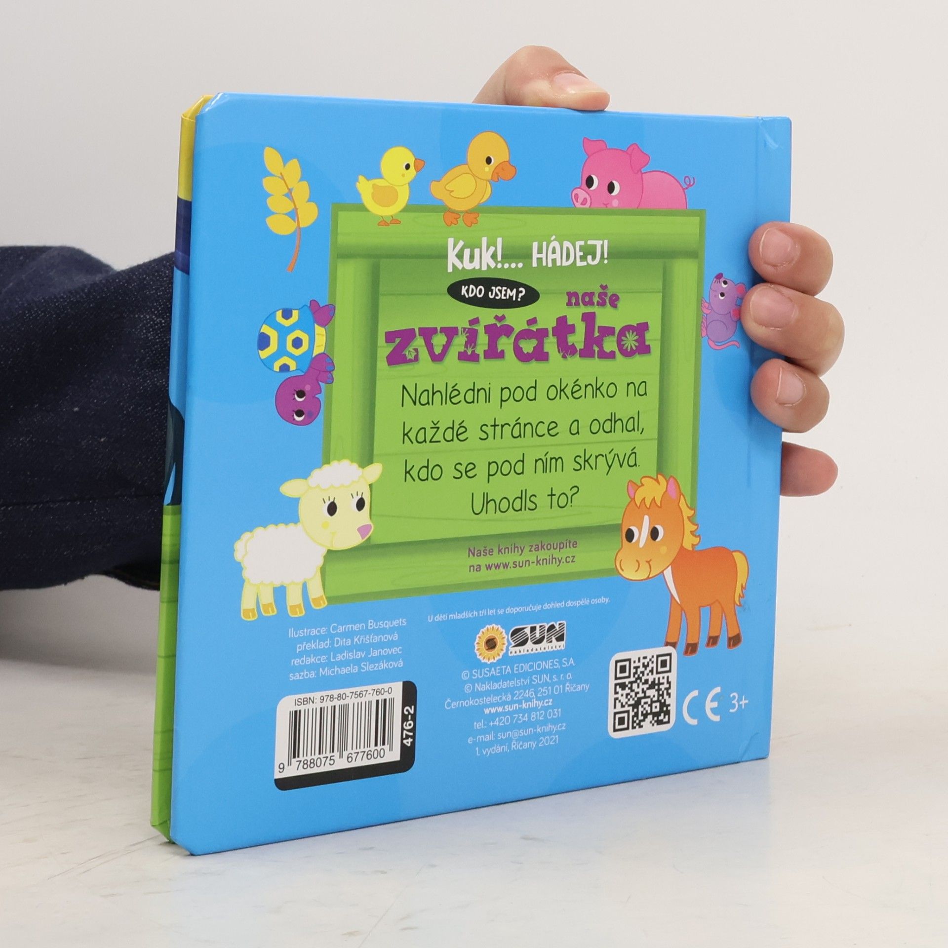 Dita Křišťanová Kuk!... Hádej! - Kdo jsem? Naše zvířátka