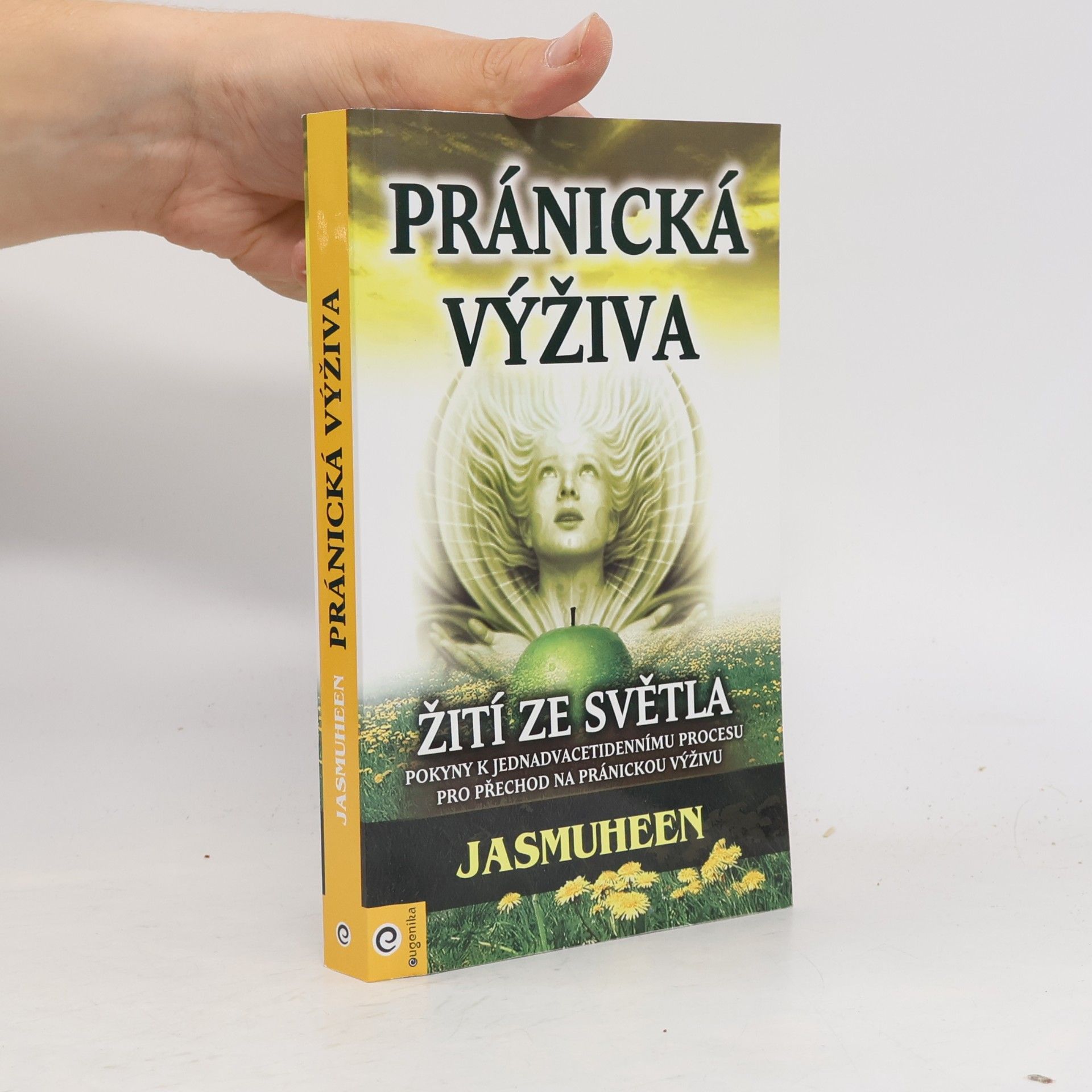 Jasmuheen Pránická výživa