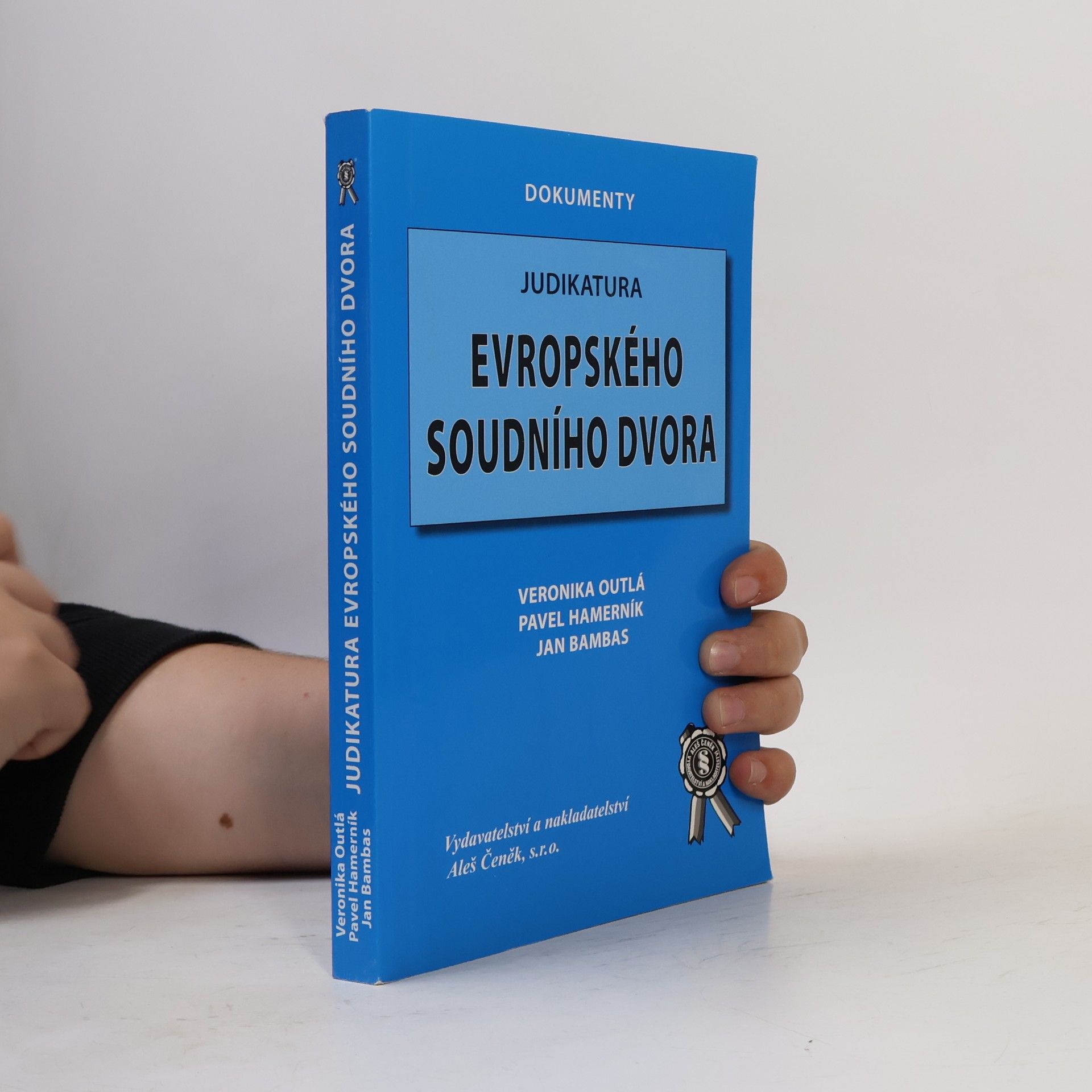 Kolektiv autorů Judikatura Evropského soudního dvora