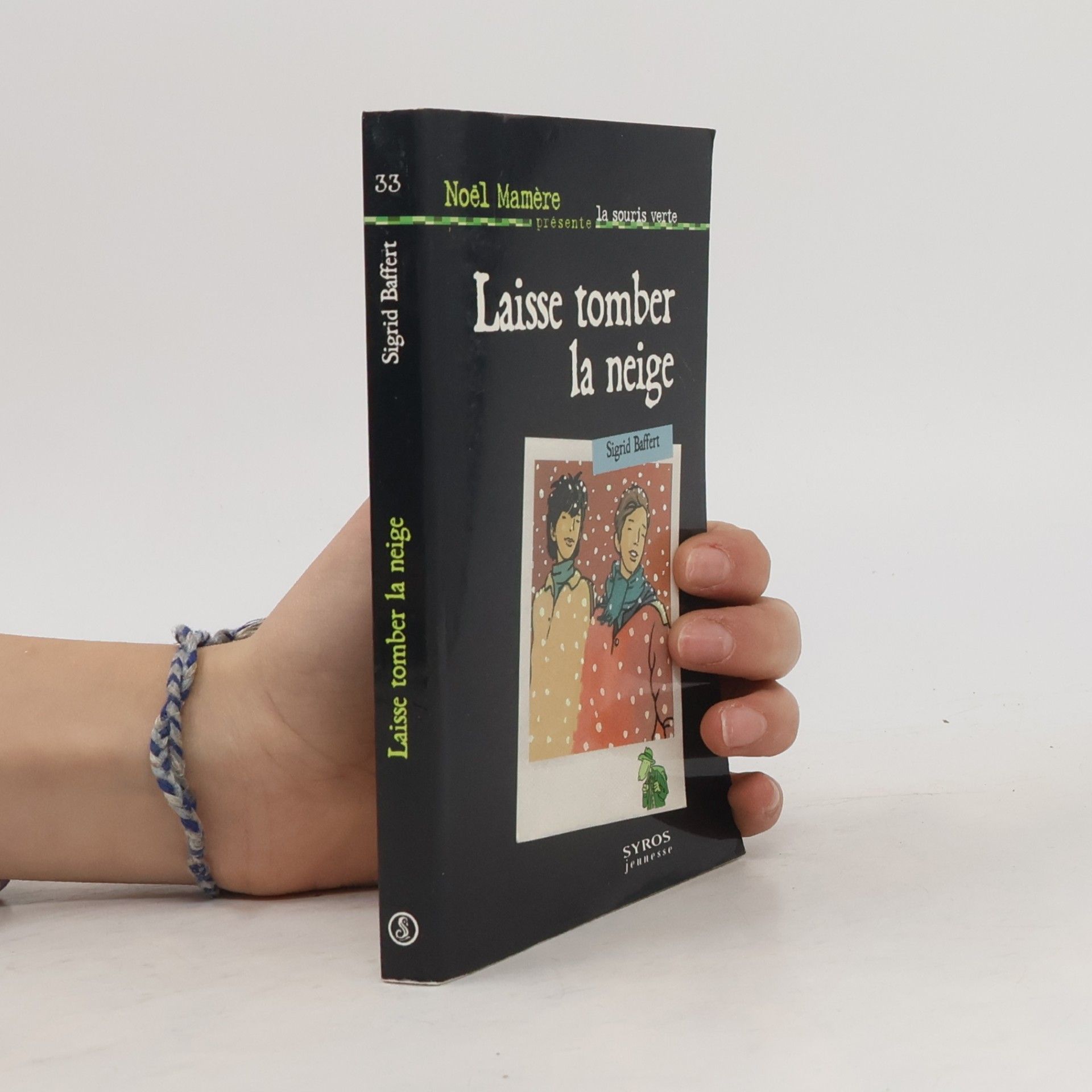 La souris verte - 33: Laisse tomber la neige