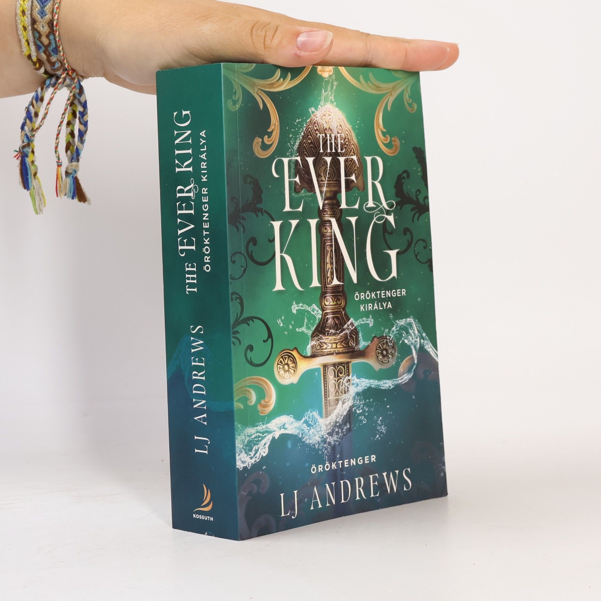 L.J. Andrews Öröktenger: The Ever King