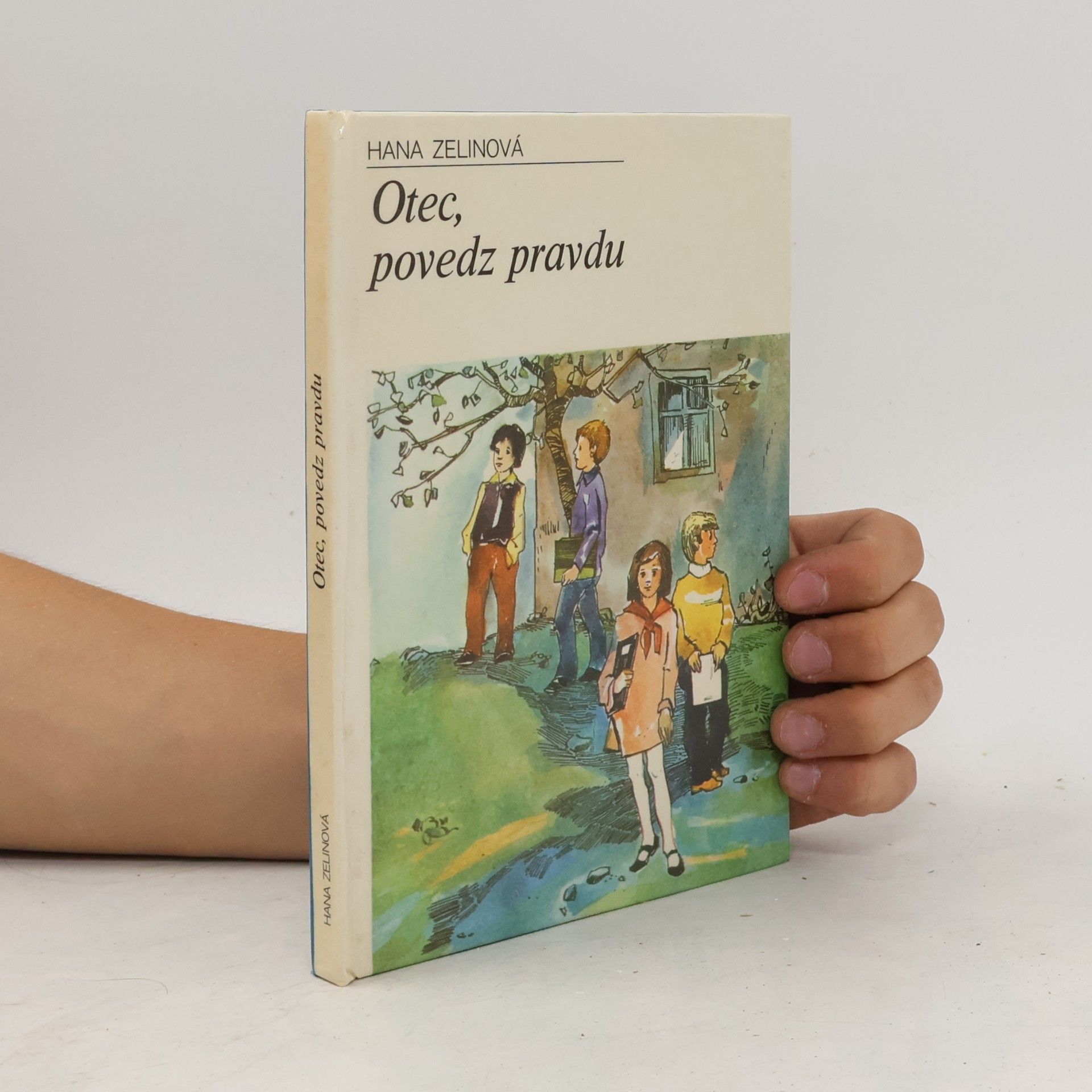 Hana Zelinová Otec, povedz pravdu