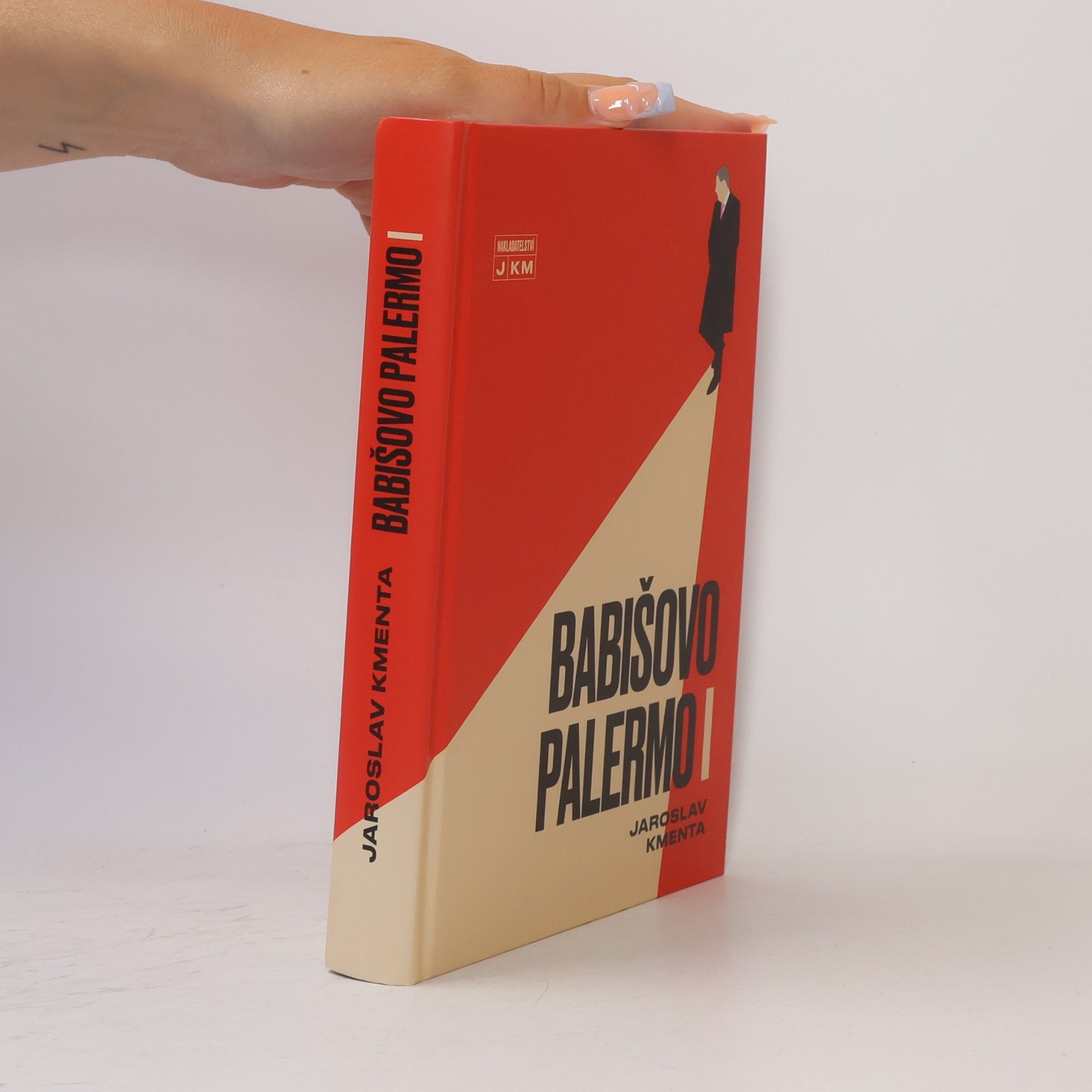 Jaroslav Kmenta Babišovo Palermo I. díl