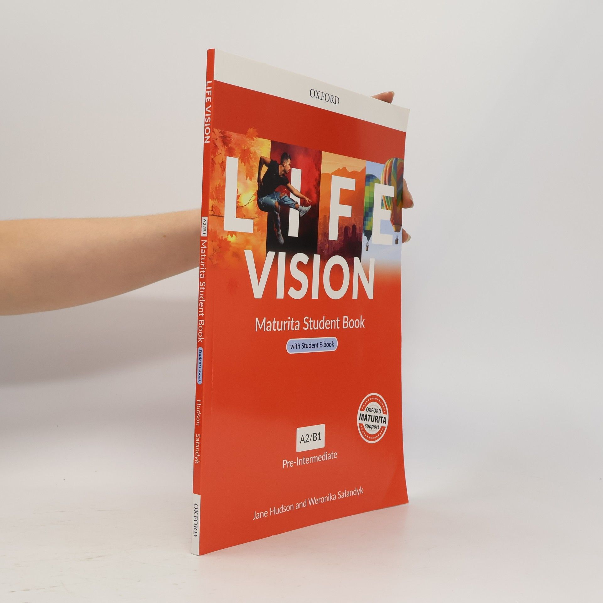 Weronika Sałandyk Life vision A2/B. Maturita Student Book