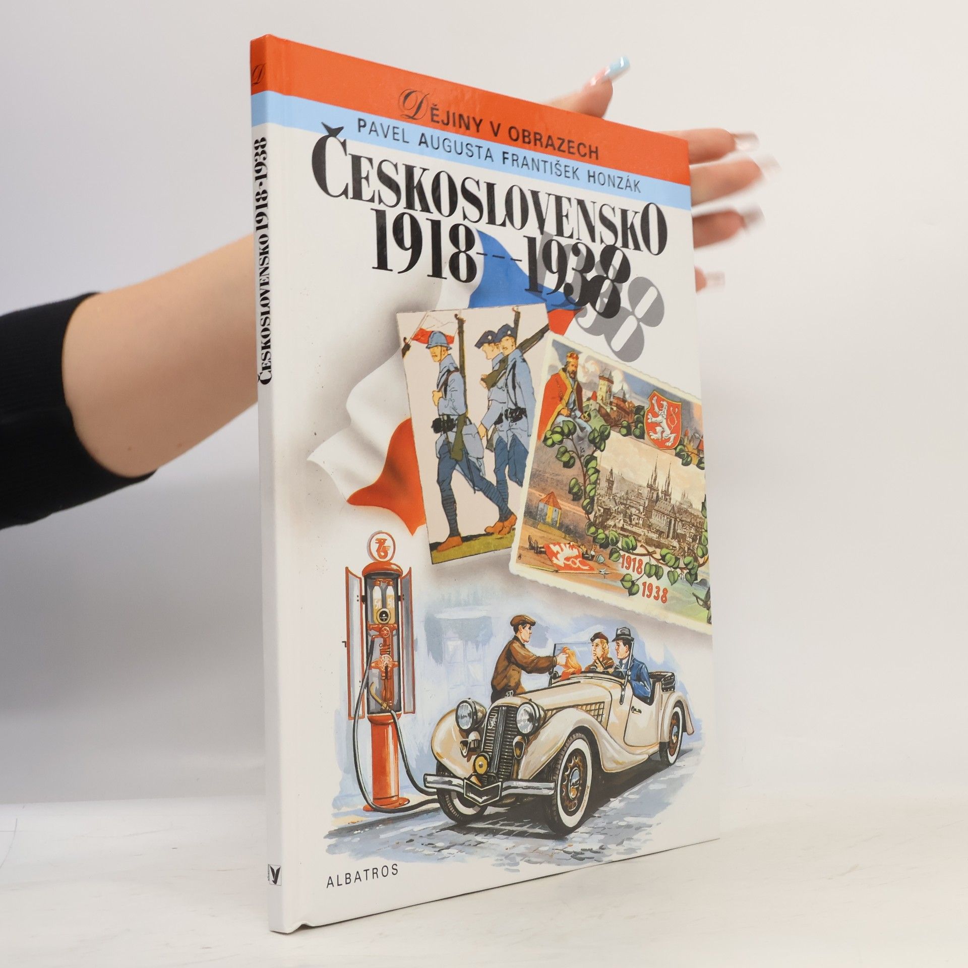 Dějiny v obrazech: Československo 1918-1938