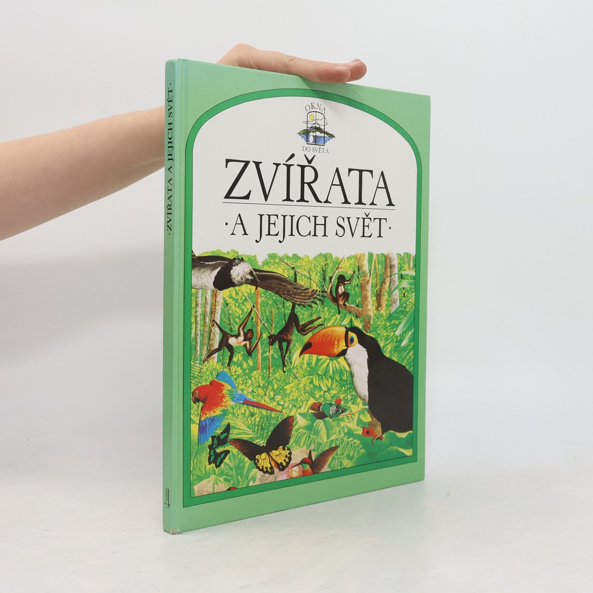 John Feltwell Zvířata a jejich svět