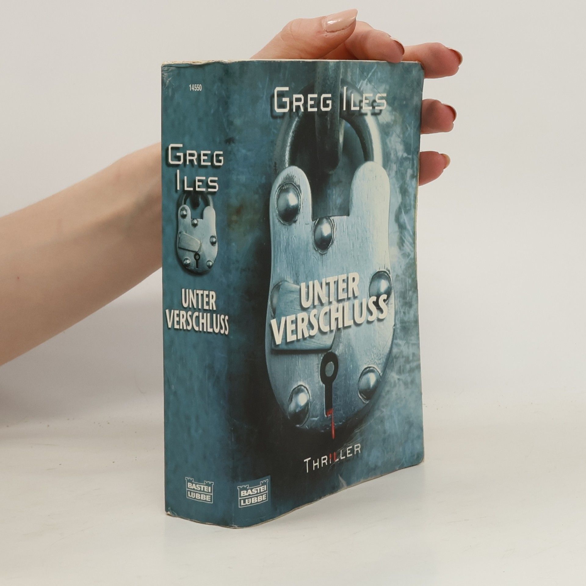 Greg Iles Unter Verschluss