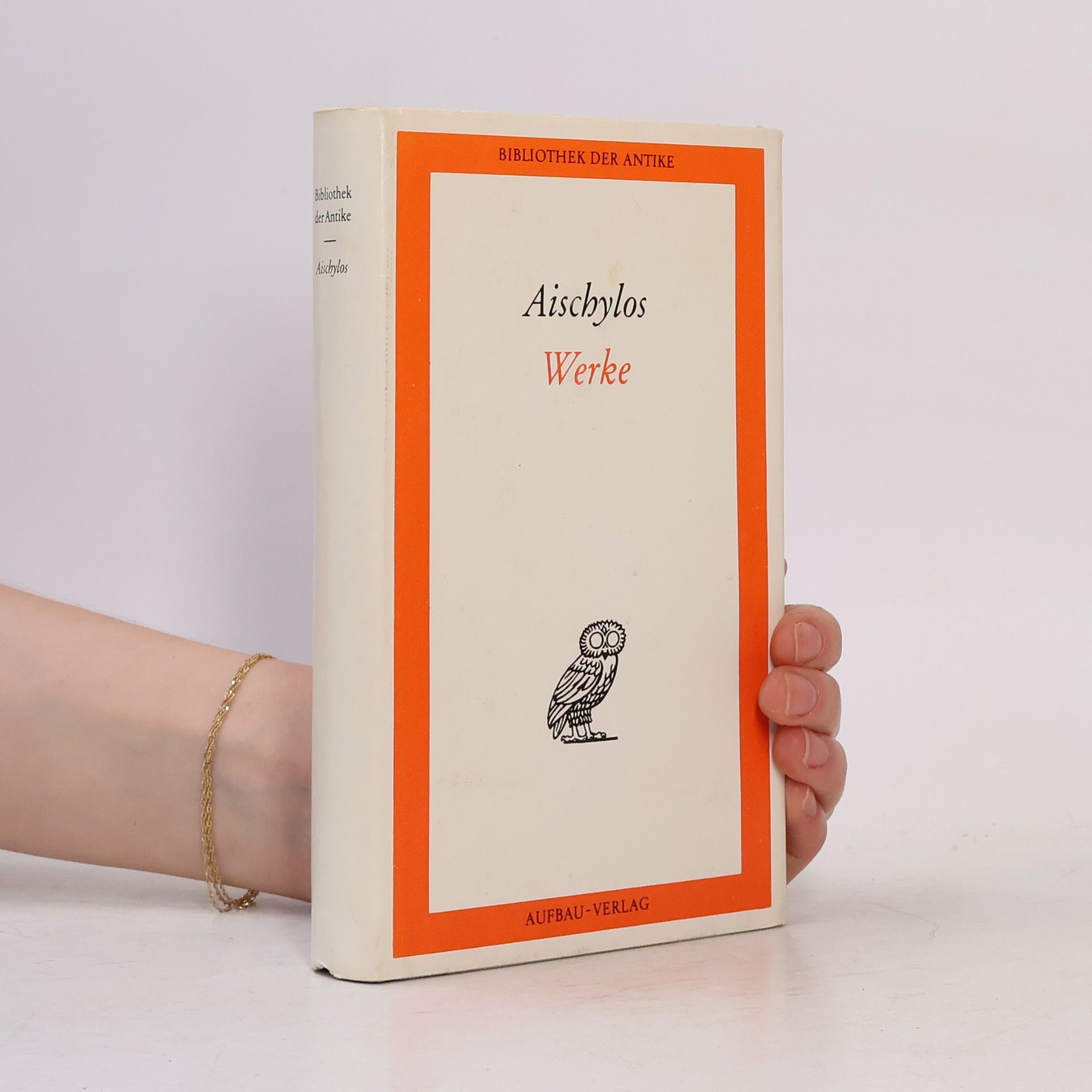 Aischylos Werke in einem Band. Aischylos