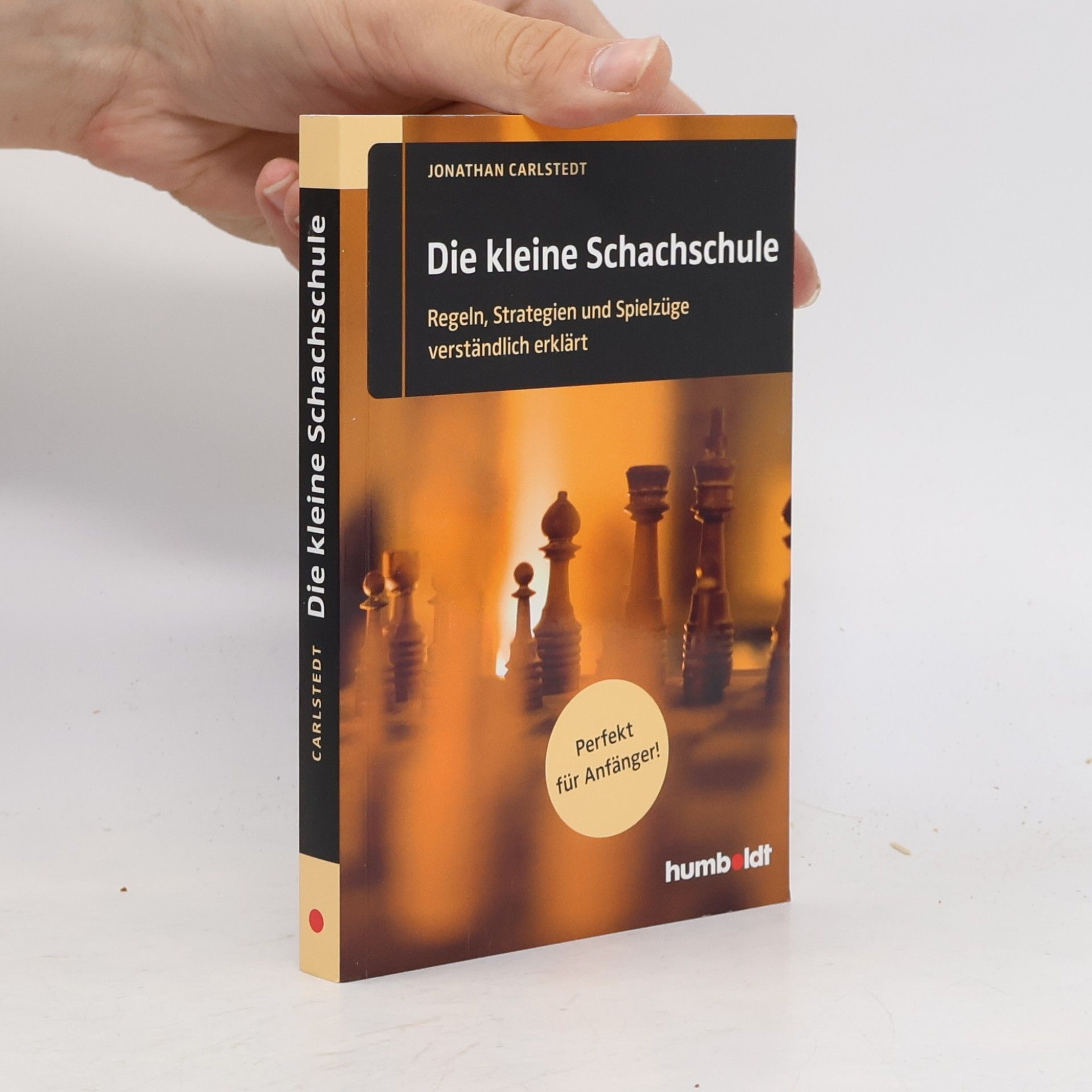 Jonathan Carlstedt Die kleine Schachschule