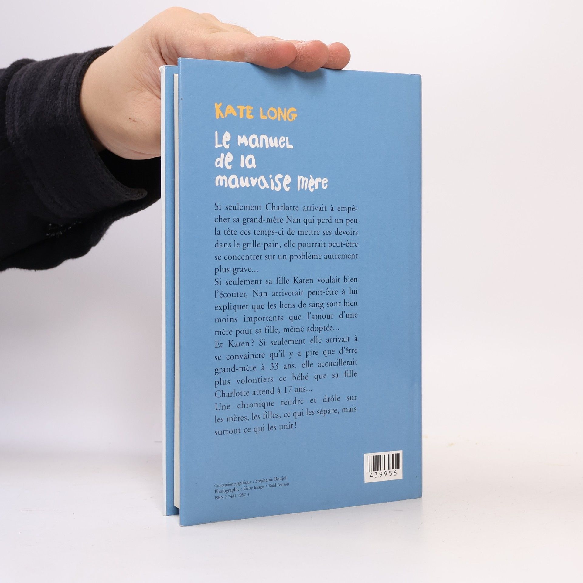 Kate Long Le manuel de la mauvaise mère