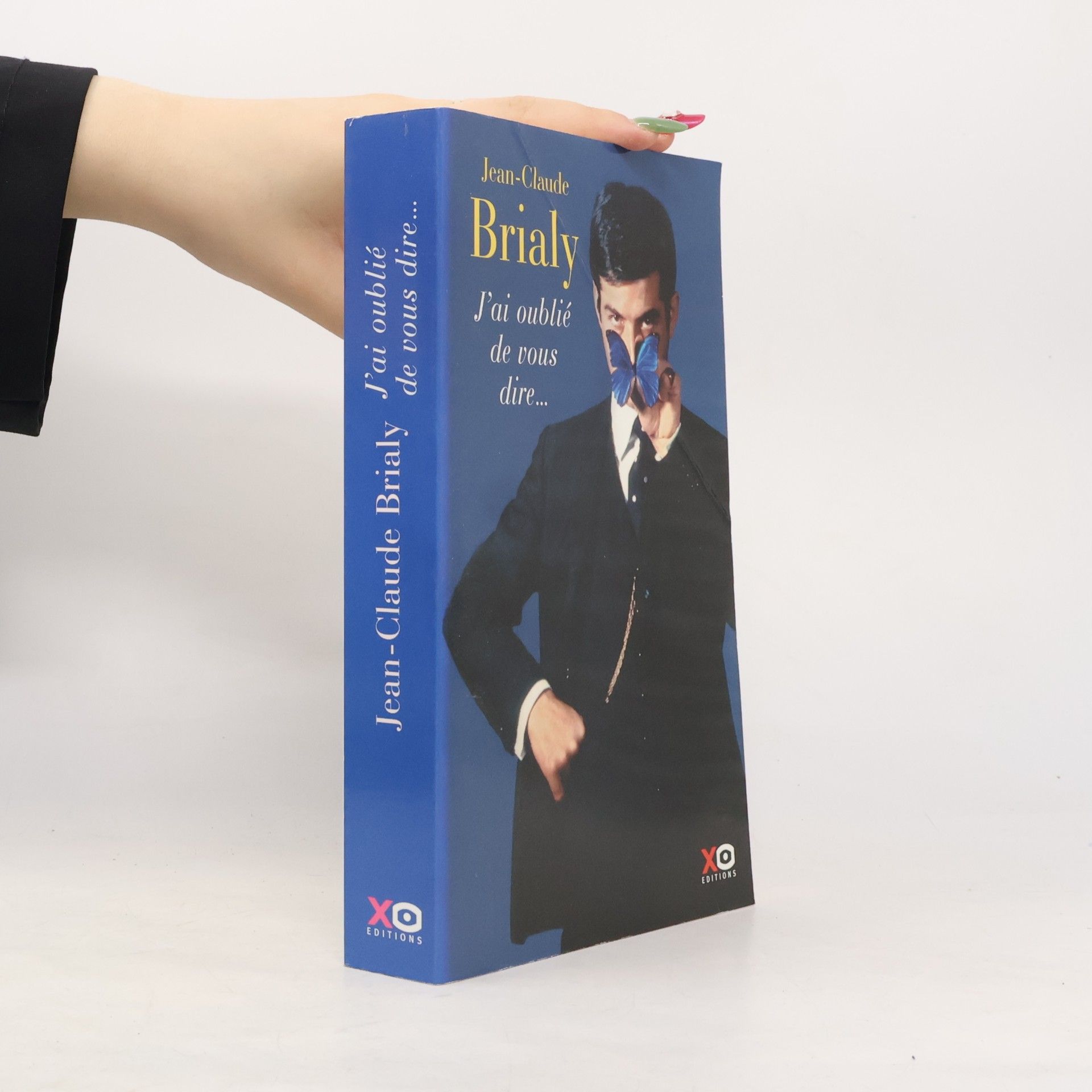 Jean-Claude Brialy J'ai oublié de vous dire...