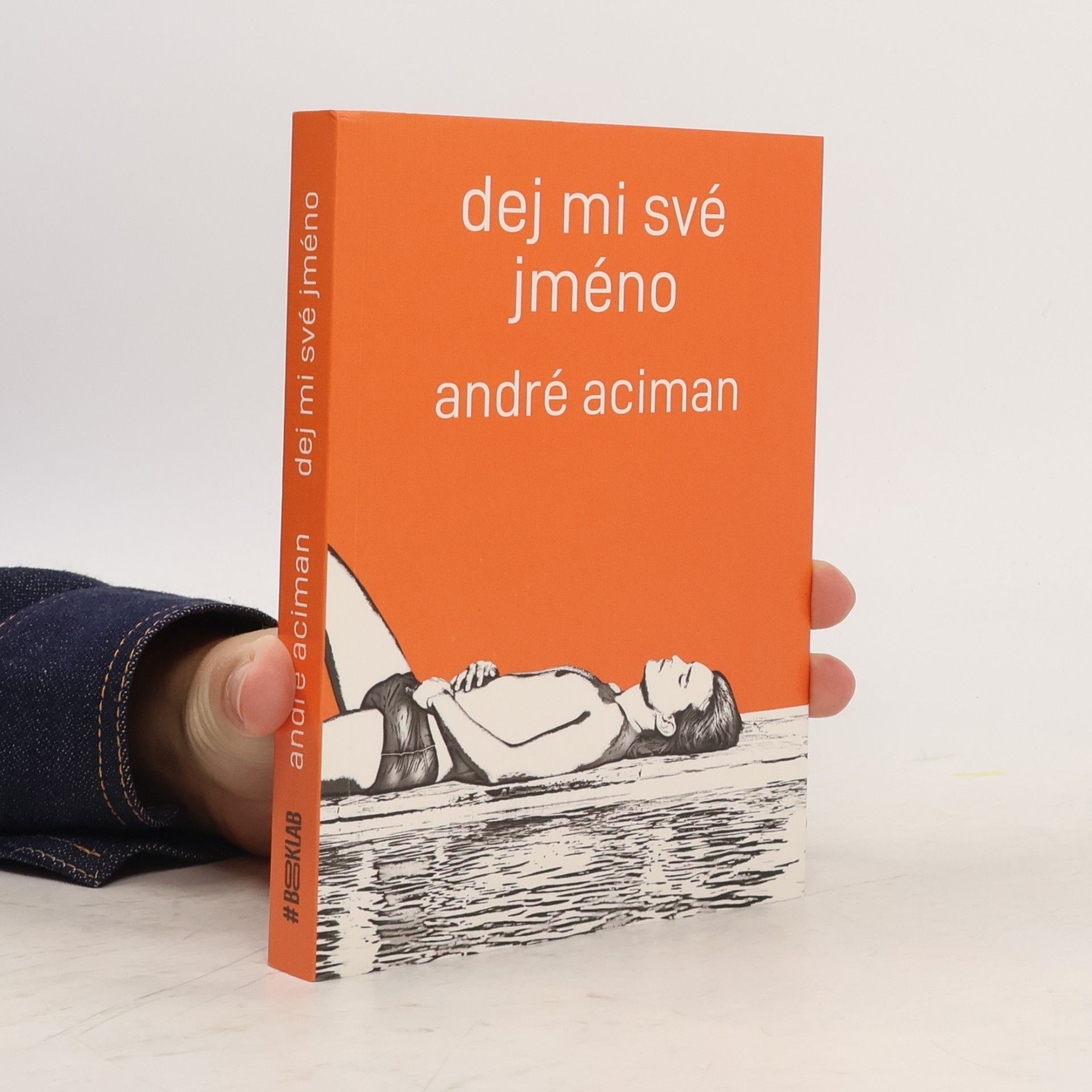 André Aciman Dej mi své jméno