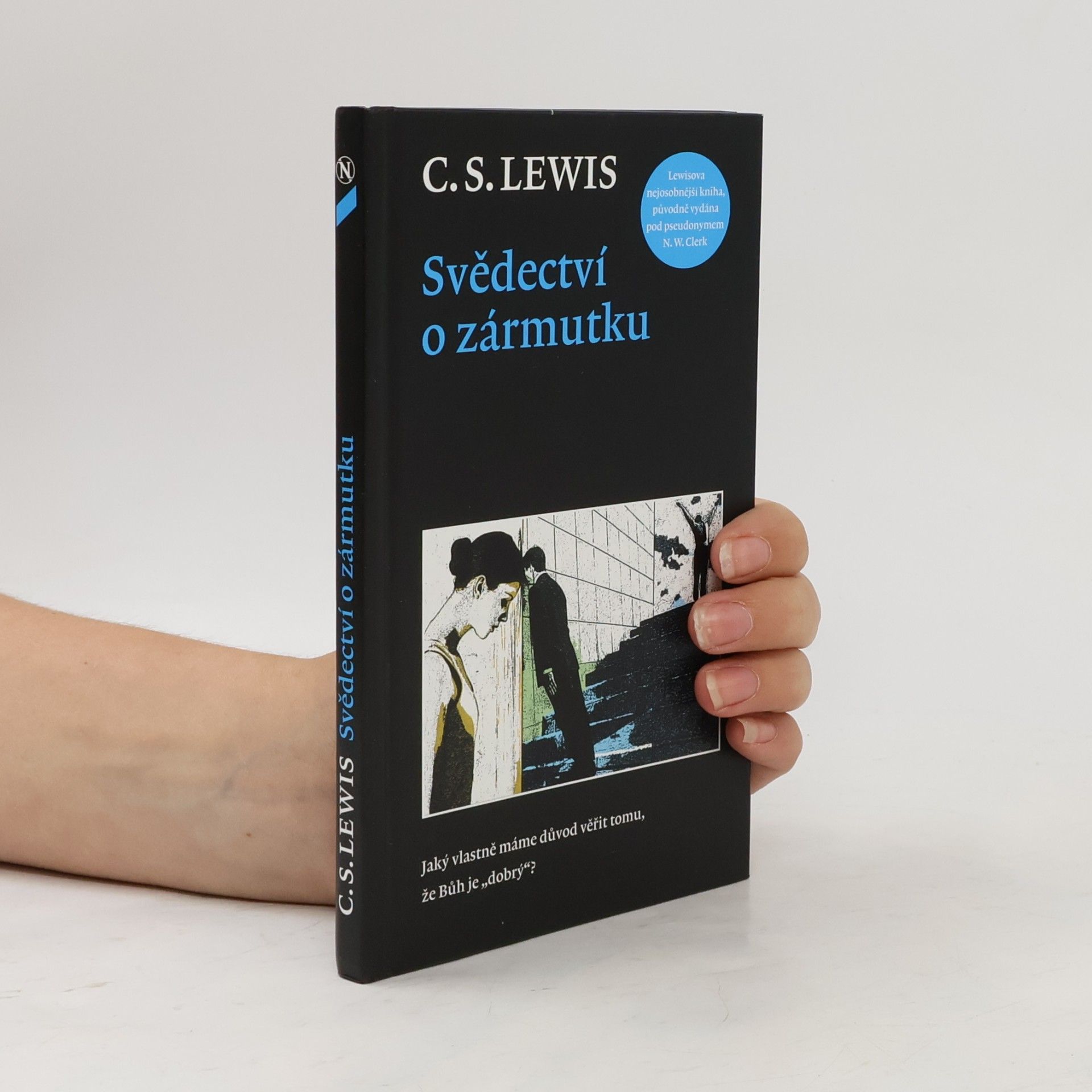 C. S. Lewis Svědectví o zármutku
